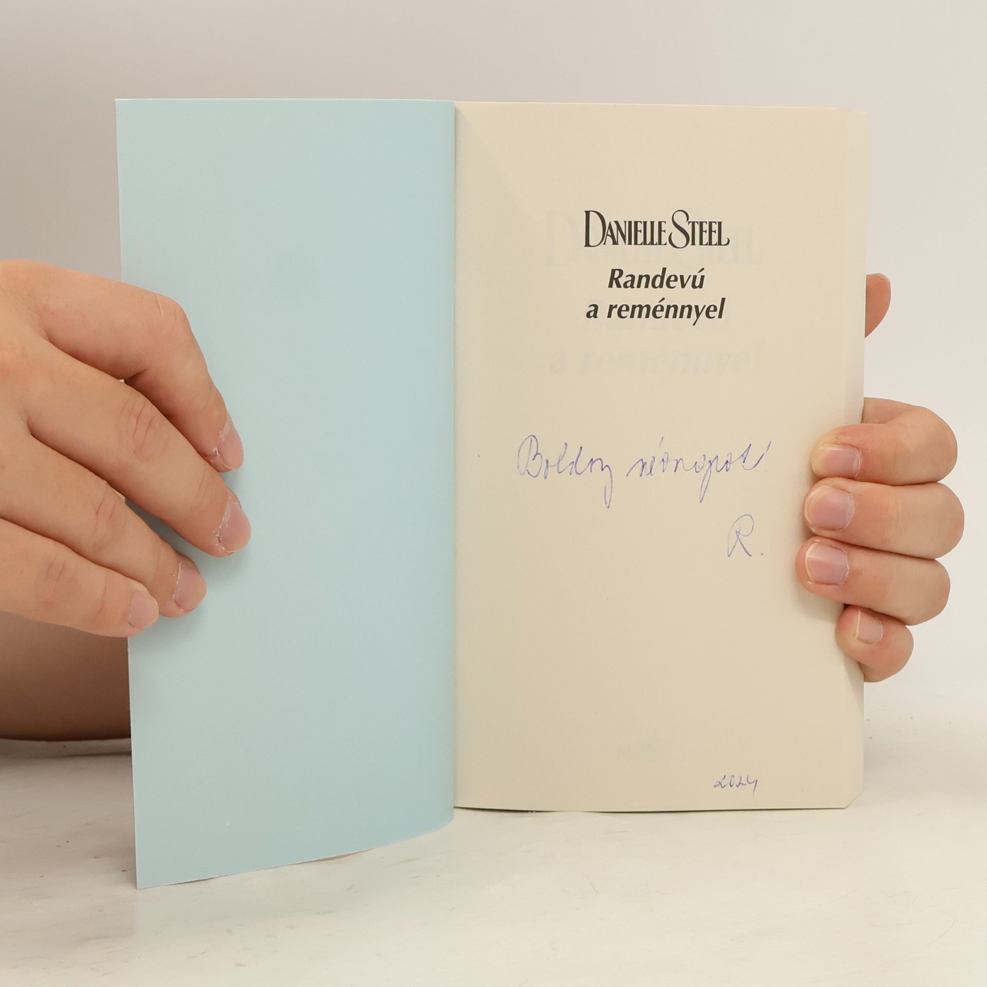 Danielle Steelová Randevú a reménnyel