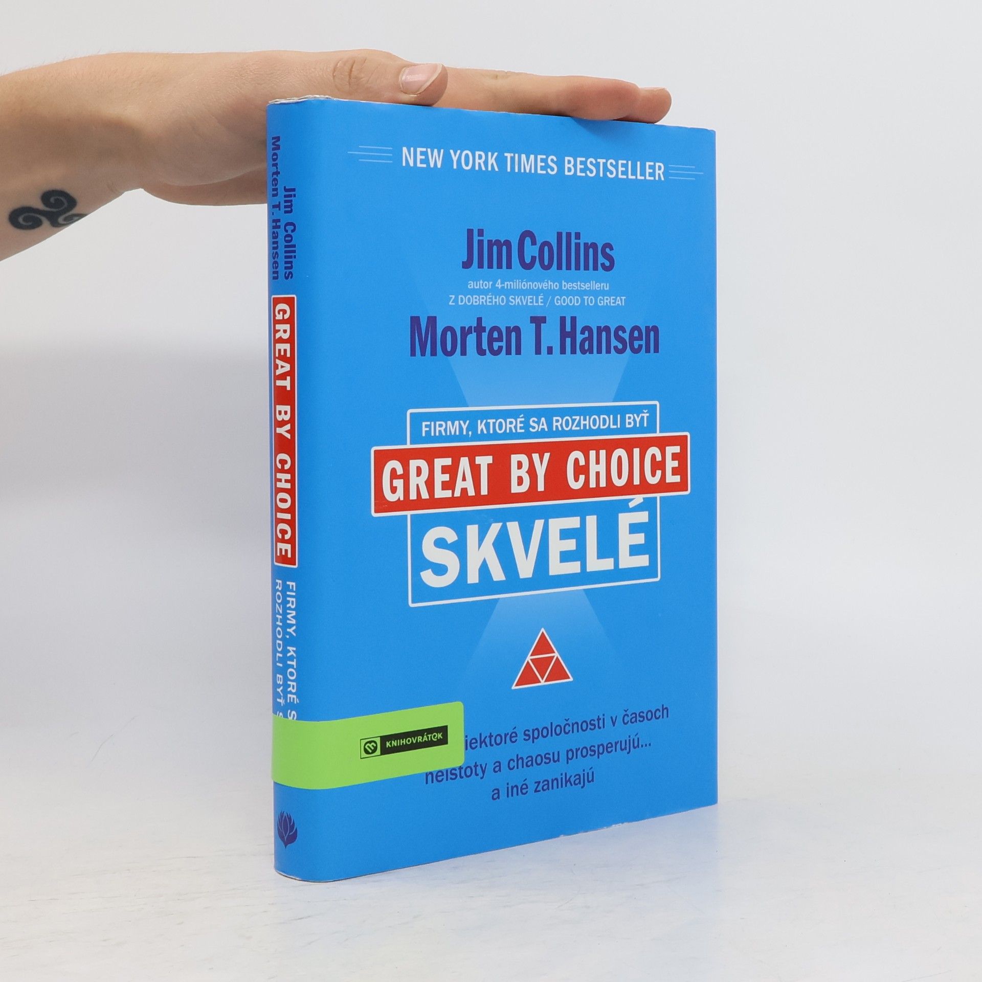 Morten T. Hansen Firmy, ktoré sa rozhodli byť skvelé