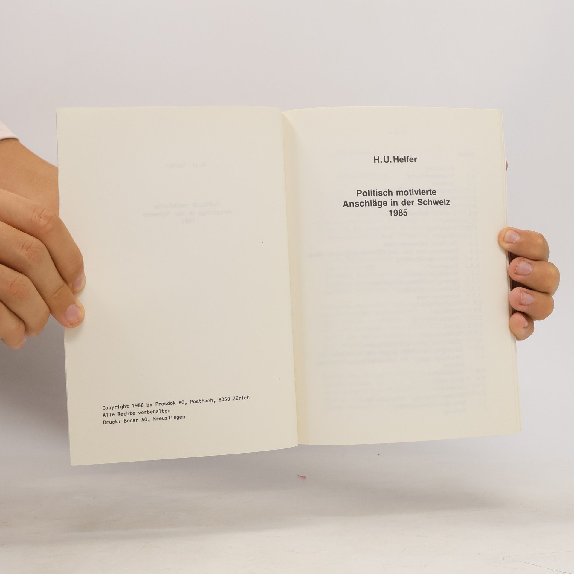 Hans-Ulrich Helfer Politisch motivierte Anschlage in der Schweiz 1985