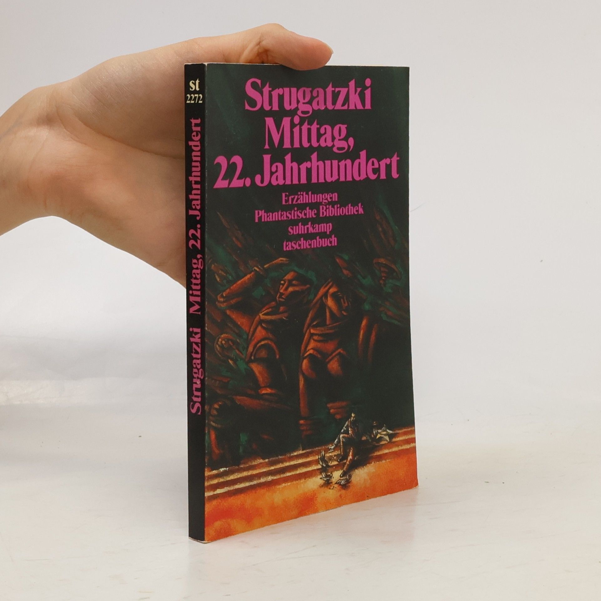 Phantastische Bibliothek - 305: Mittag, 22. Jahrhundert