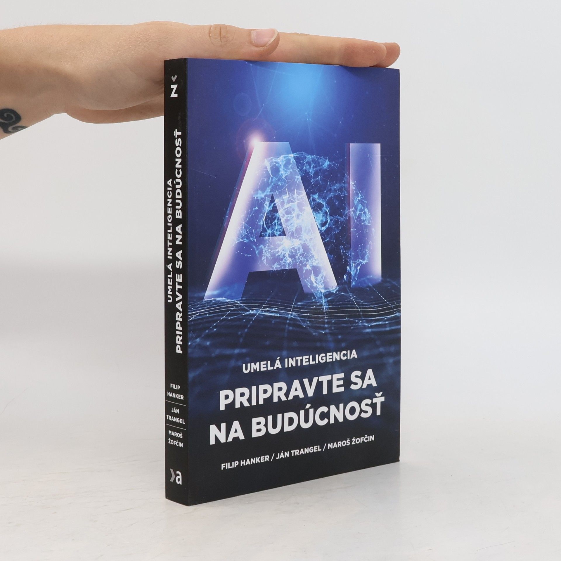 Ján Trangel Umelá Inteligencia: Pripravte sa na budúcnosť
