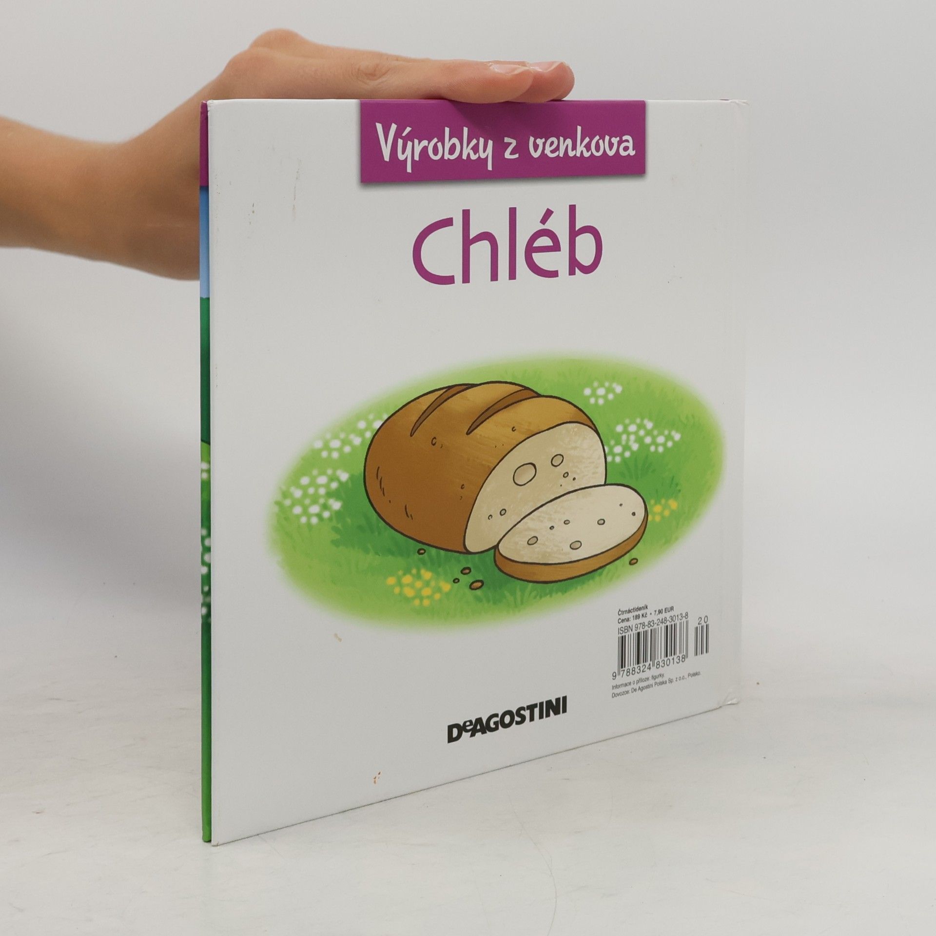 Gilles Laurendon Výrobky z venkova 7. Chléb