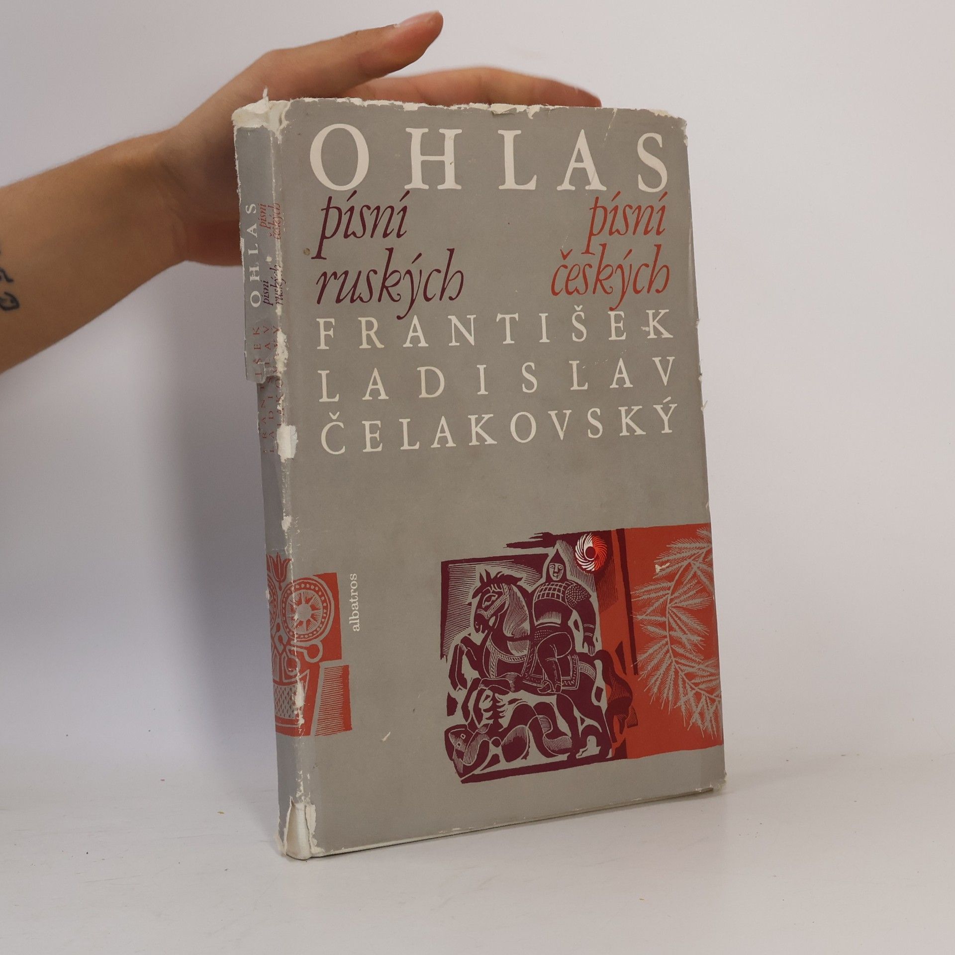 František Ladislav Čelakovský Ohlas písní ruských. Ohlas písní českých