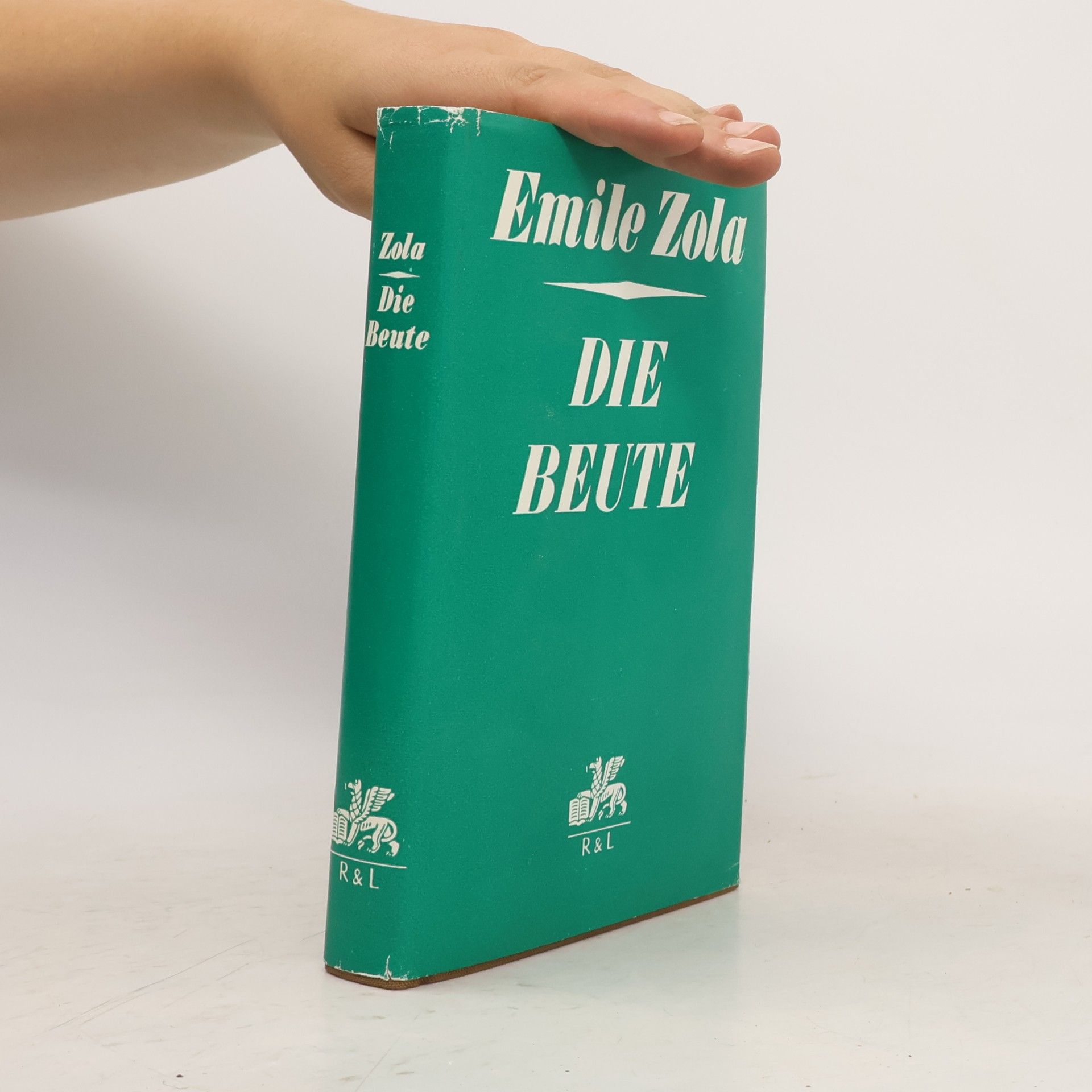 Émile Zola Die Beute