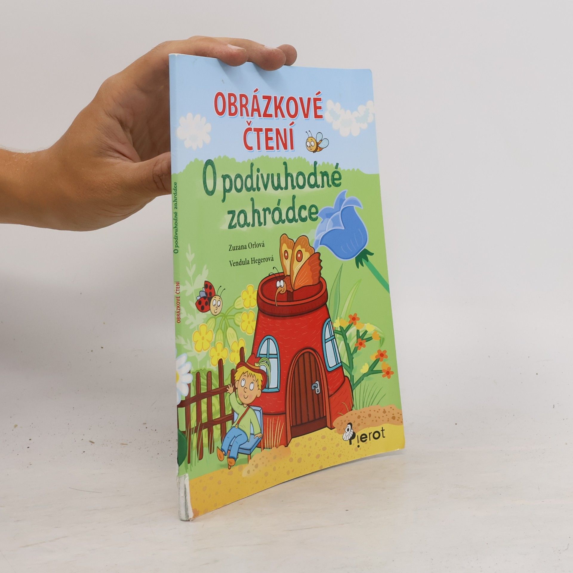 Zuzana Orlová O podivuhodné zahrádce