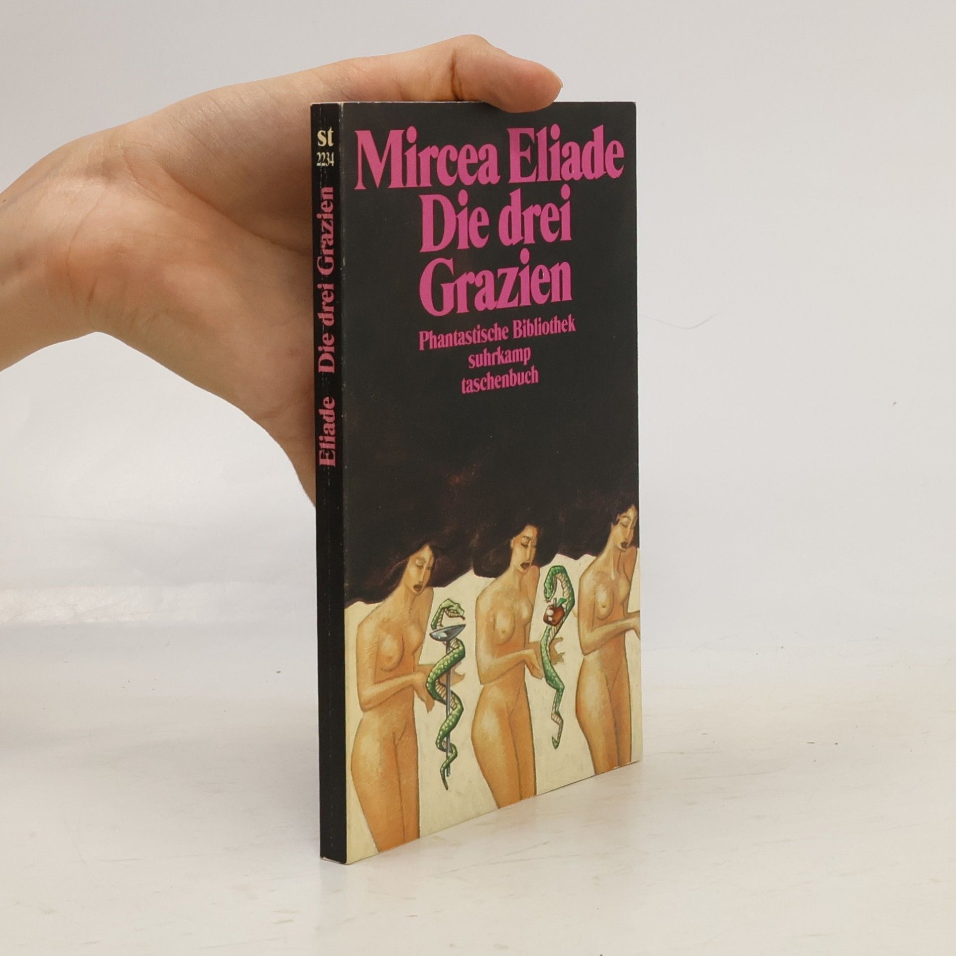 Mircea Eliade Die drei Grazien. Phantastische Erzählungen