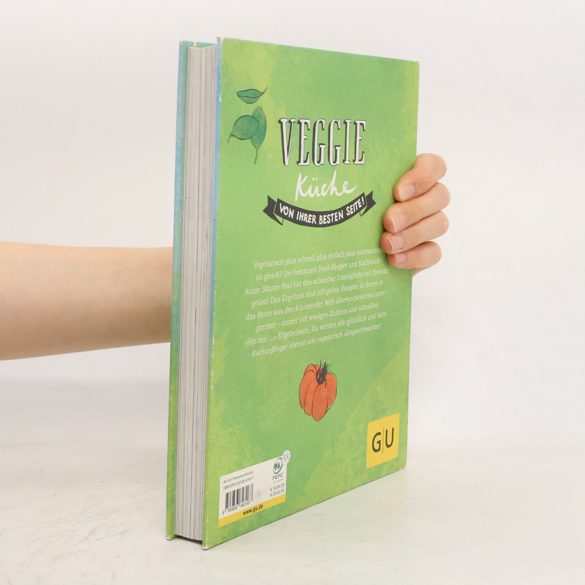 Stevan Paul Die am liebsten jeden Tag einfach lecker Veggie-Küche