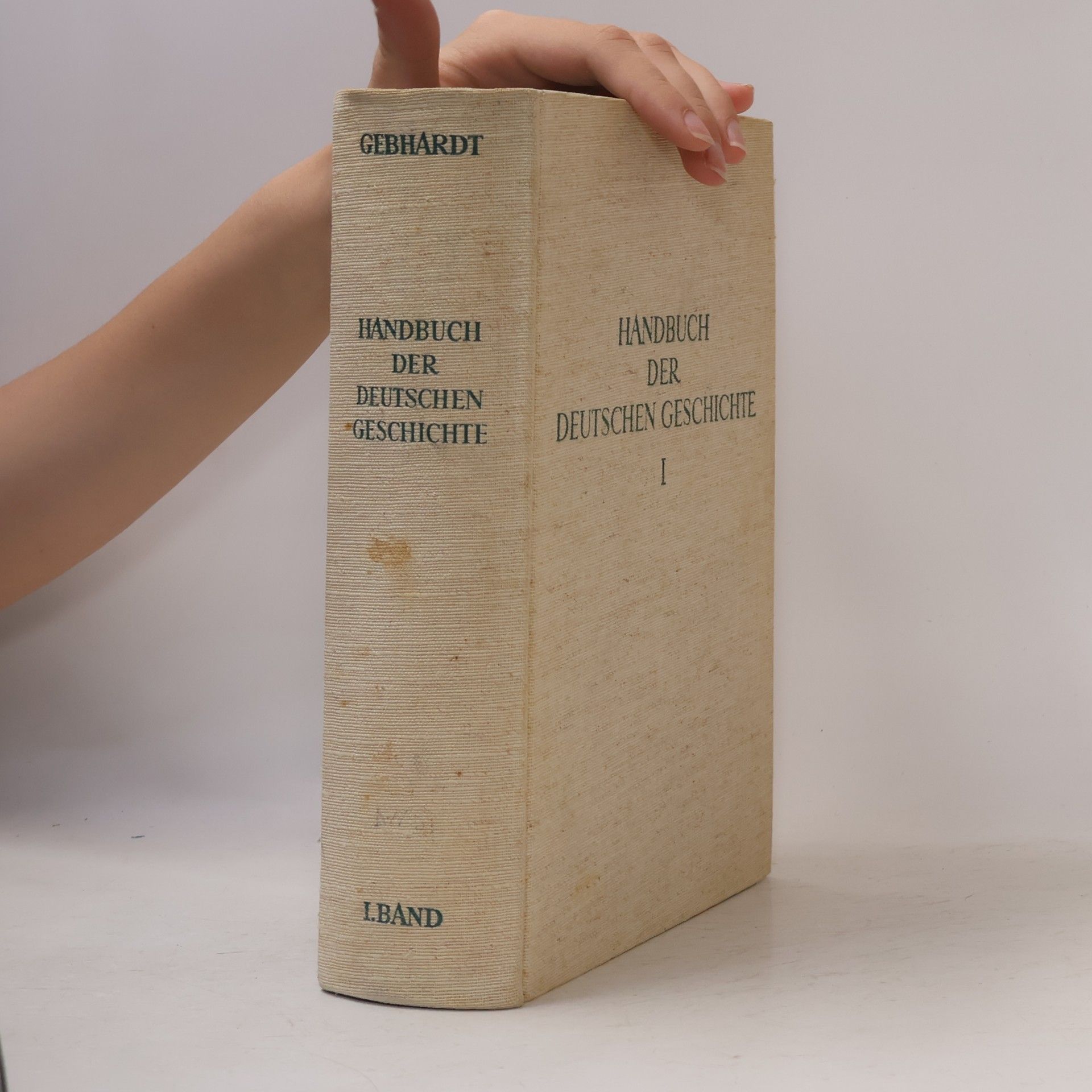 Bruno Gebhardt Handbuch der deutschen Geschichte I.