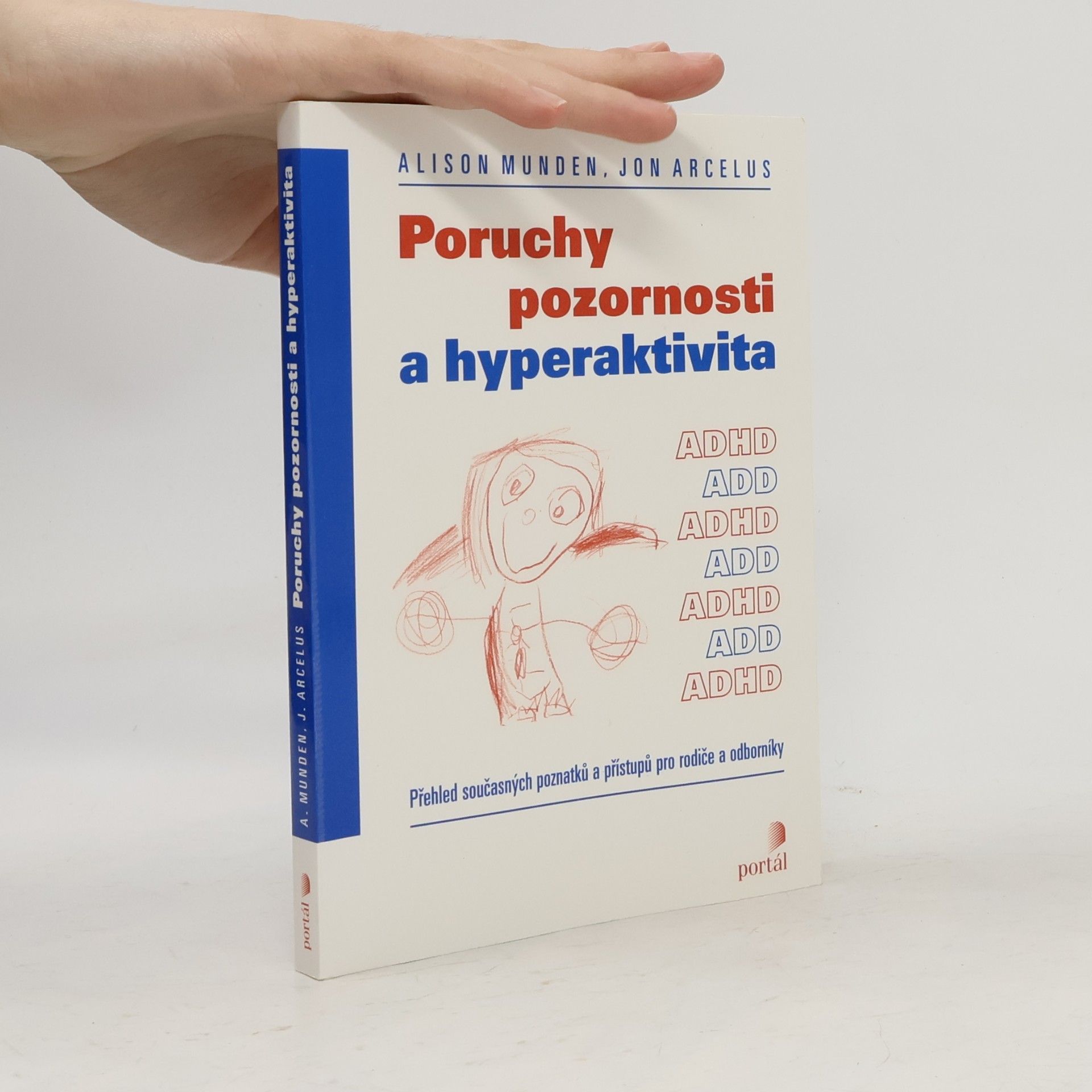 Jon Arcelus Poruchy pozornosti a hyperaktivita