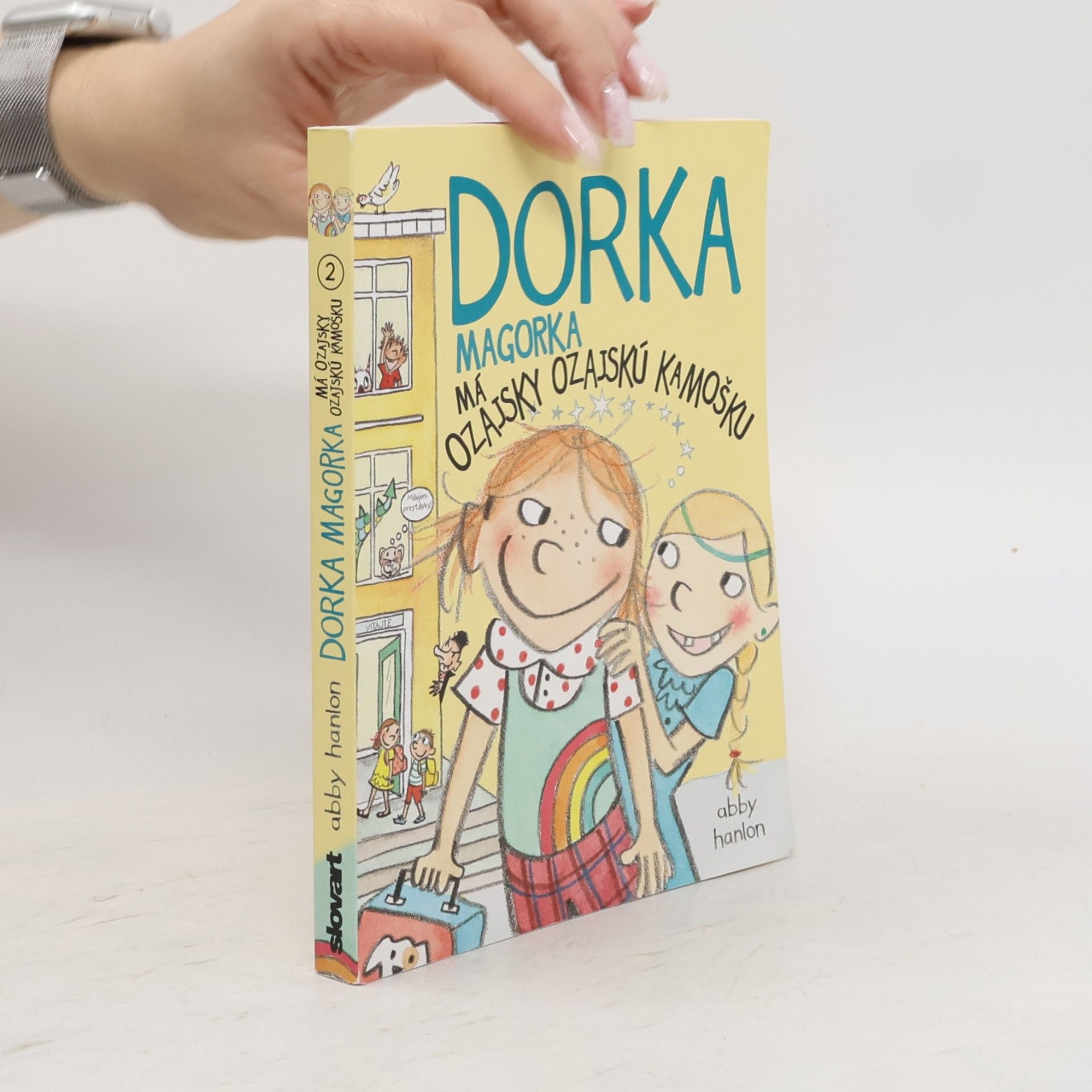 Abby Hanlon Dorka Magorka má ozajsky ozajskú kamošku