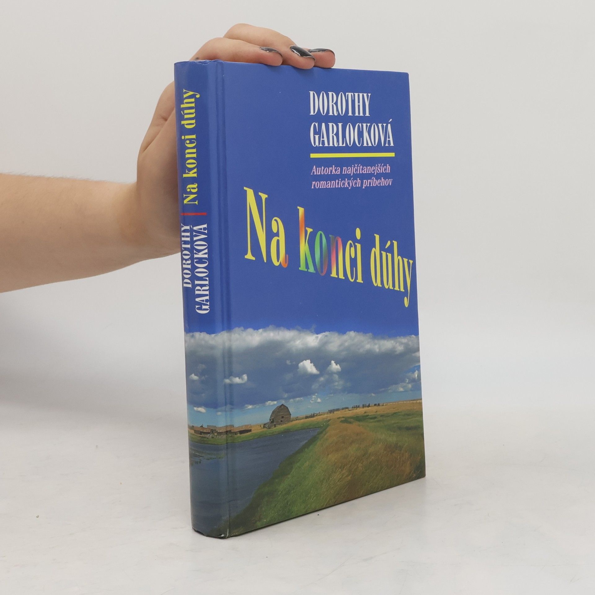 Garlock Dorothy Na konci dúhy