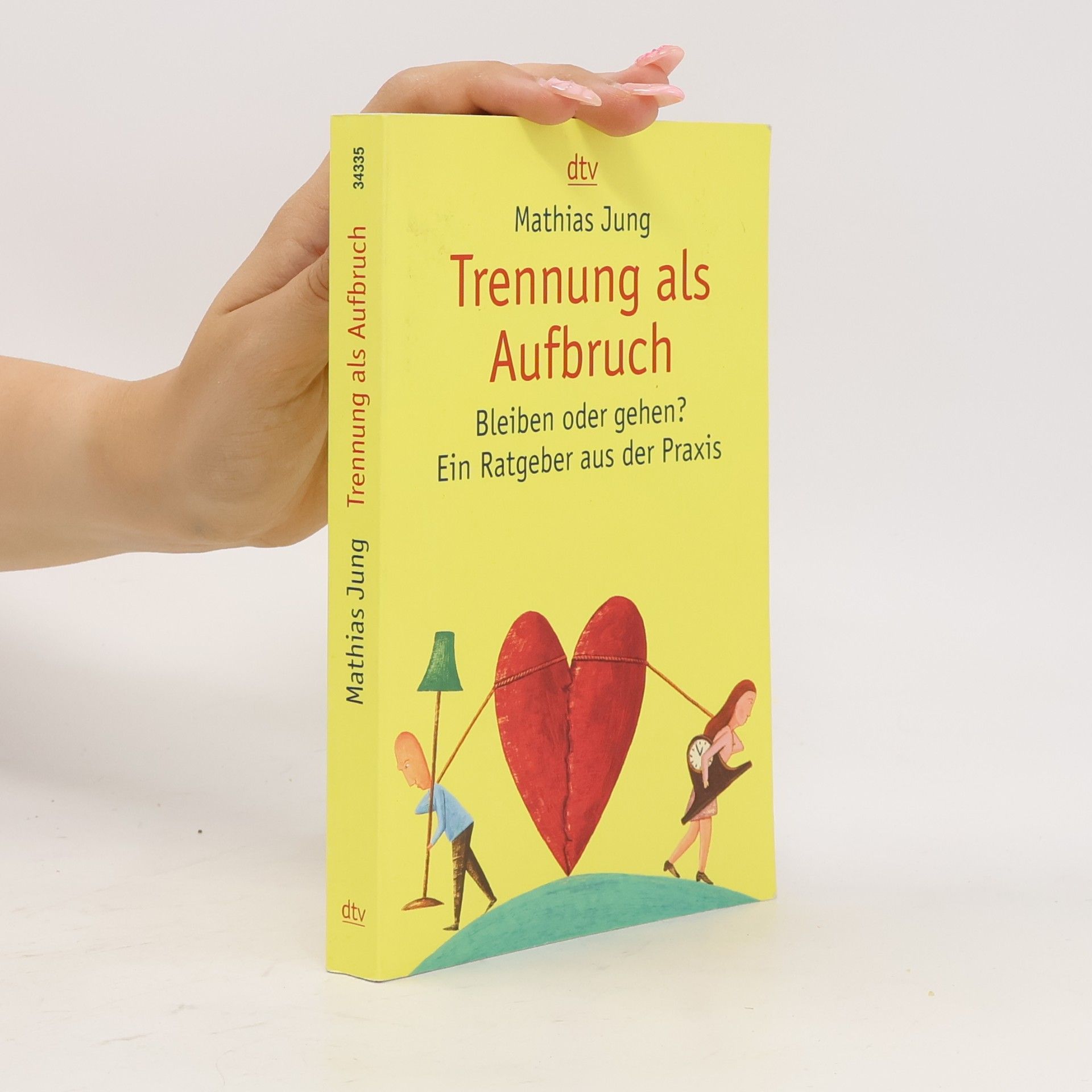 Mathias Jung Trennung als Aufbruch