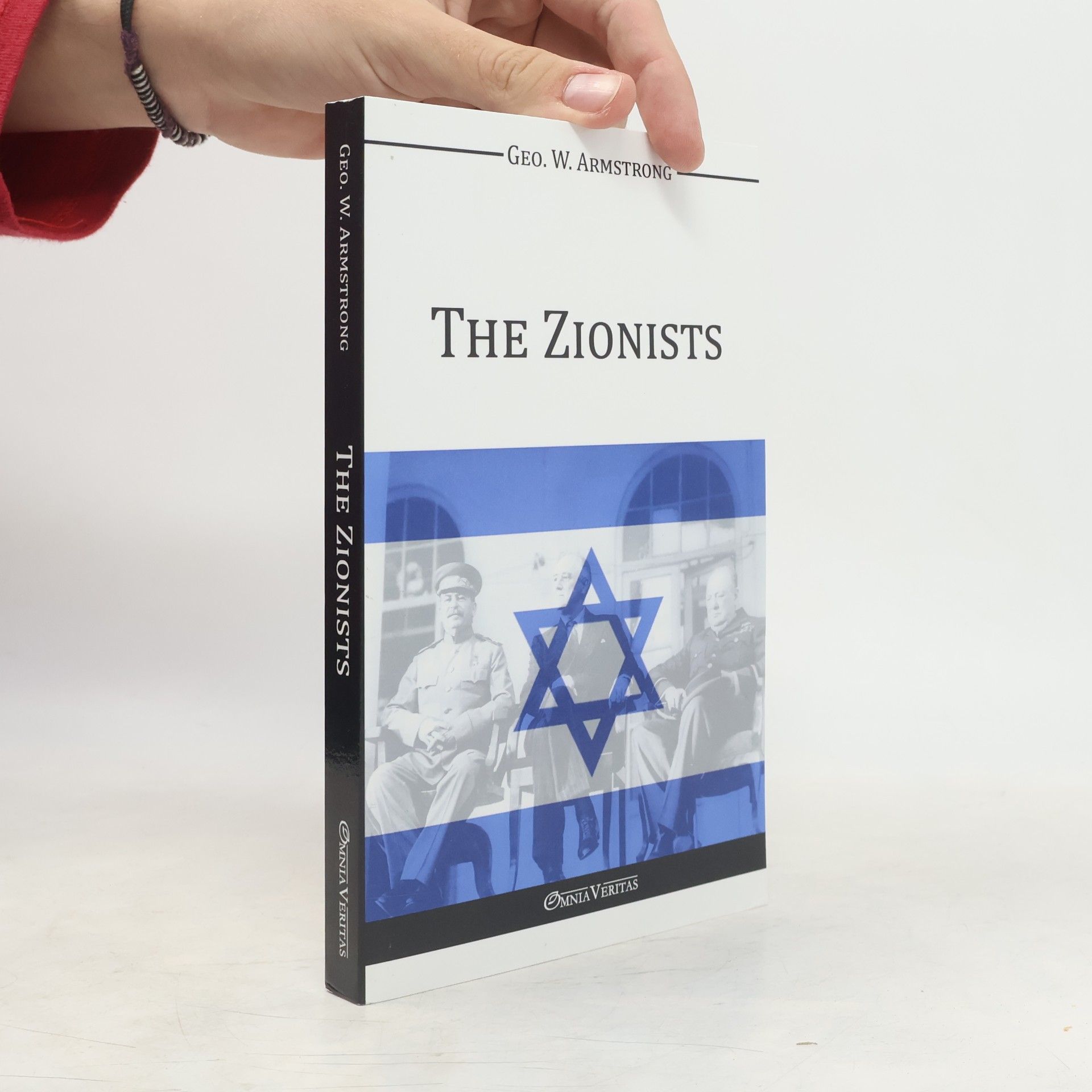 George Washington Armstrong The Zionists