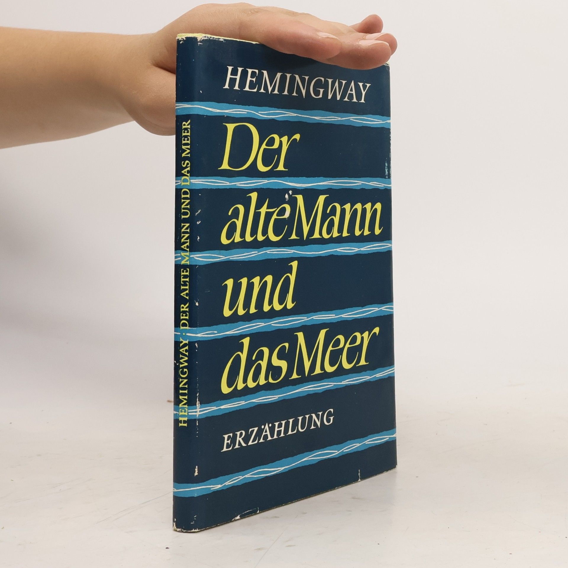 Ernest Hemingway Der alte Mann und das Meer