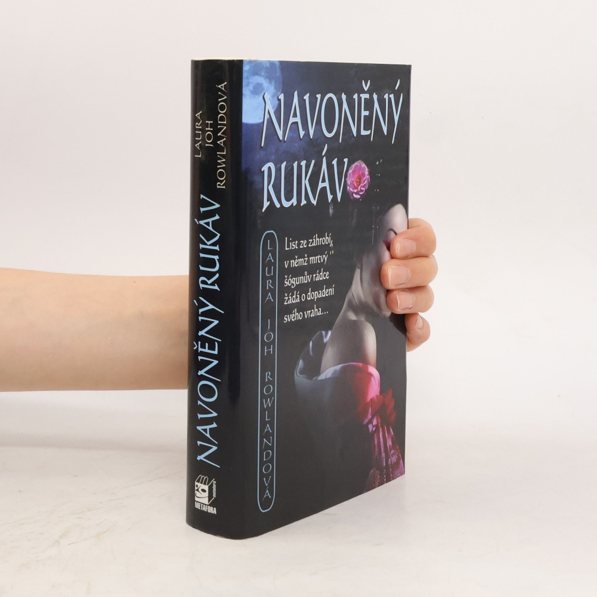 Laura Joh Rowland Navoněný rukáv