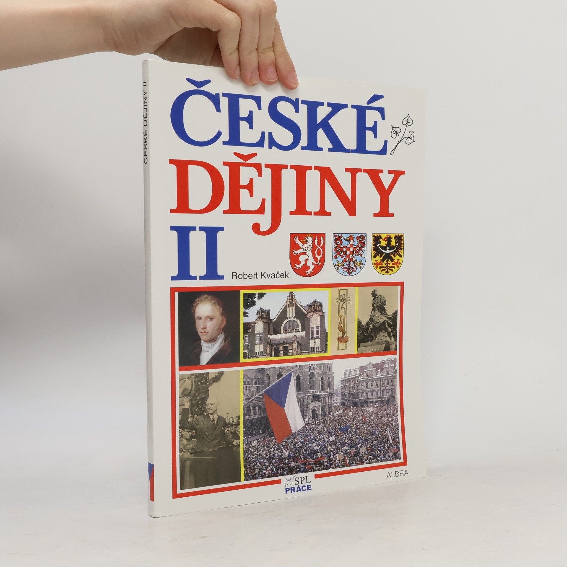 Robert Kvaček České dějiny II