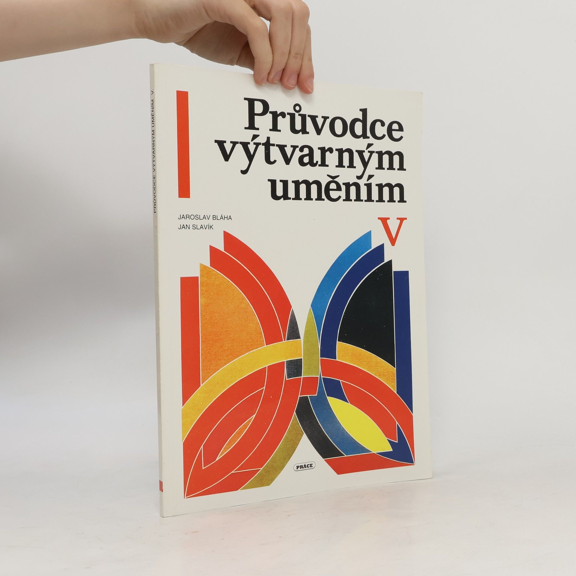 Jaroslav Bláha Průvodce výtvarným uměním V