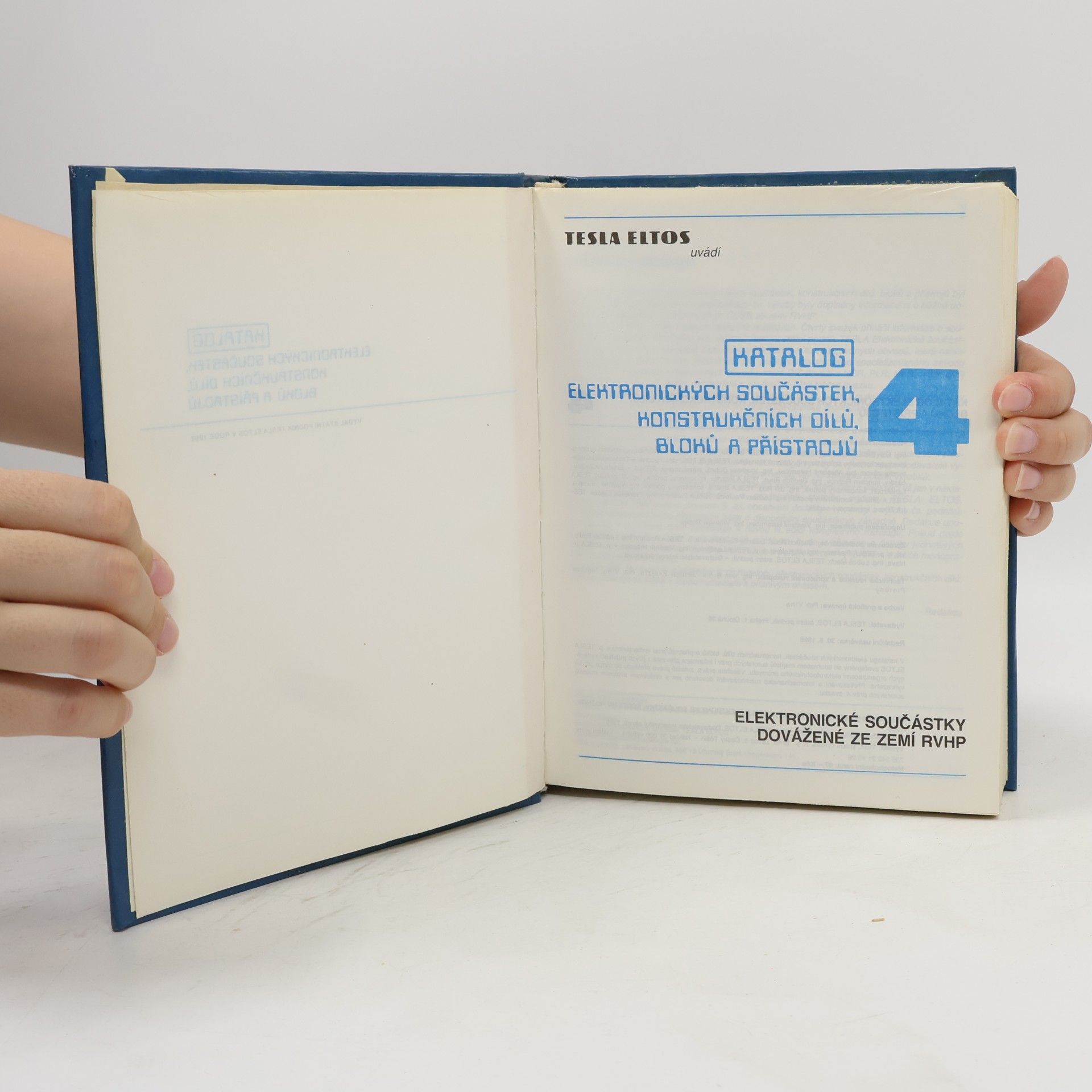 Vlastimil Halamíček Katalog elektronických součástek, konstrukčních dílů, bloků a přístrojů. 4. díl