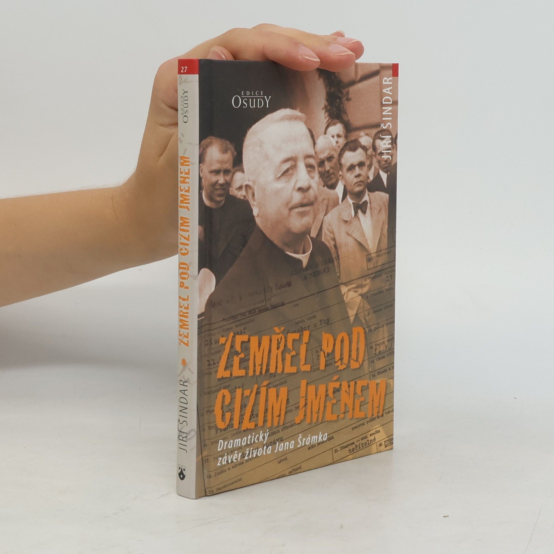 Jiří Šindar Zemřel pod cizím jménem