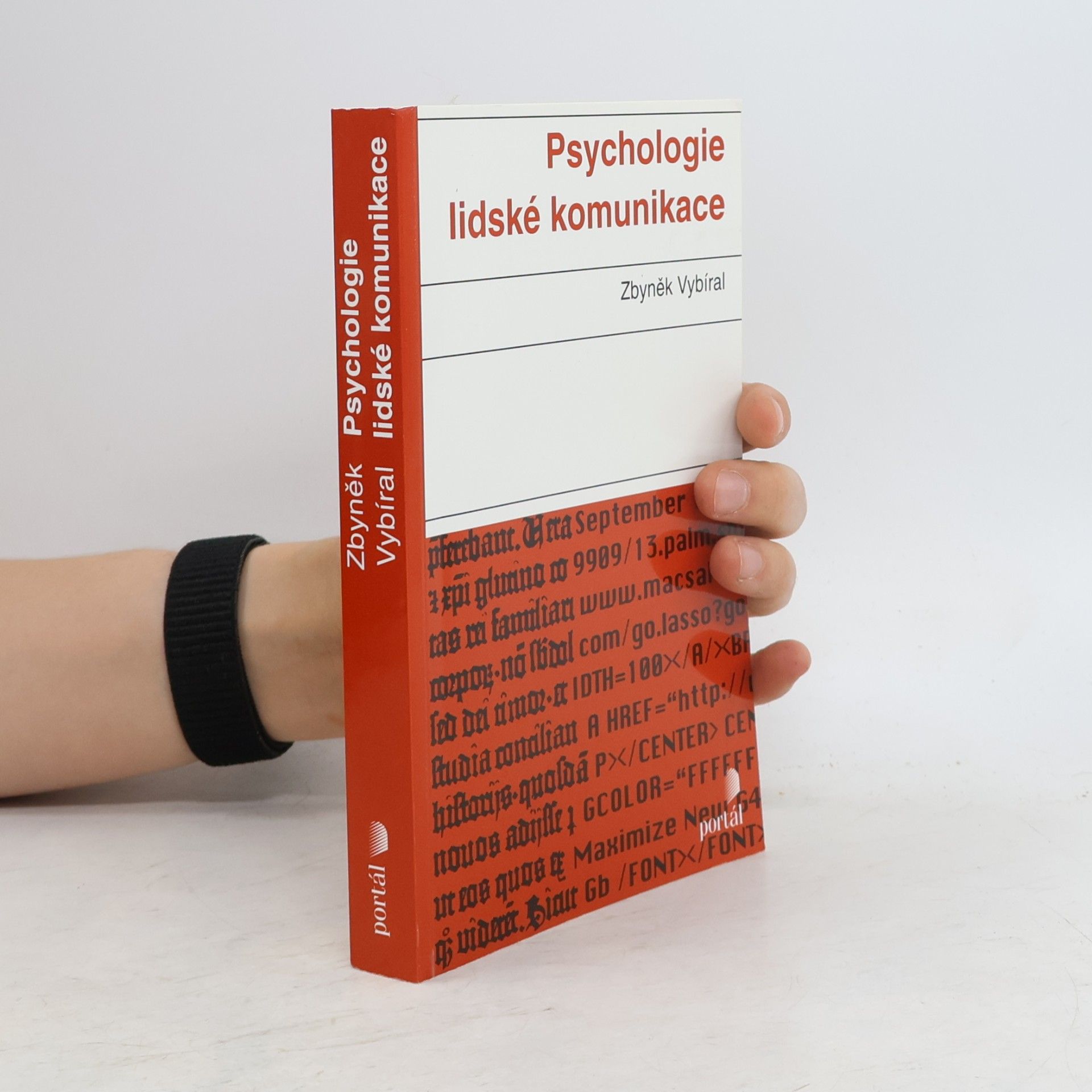 Zbyněk Vybíral Psychologie lidské komunikace
