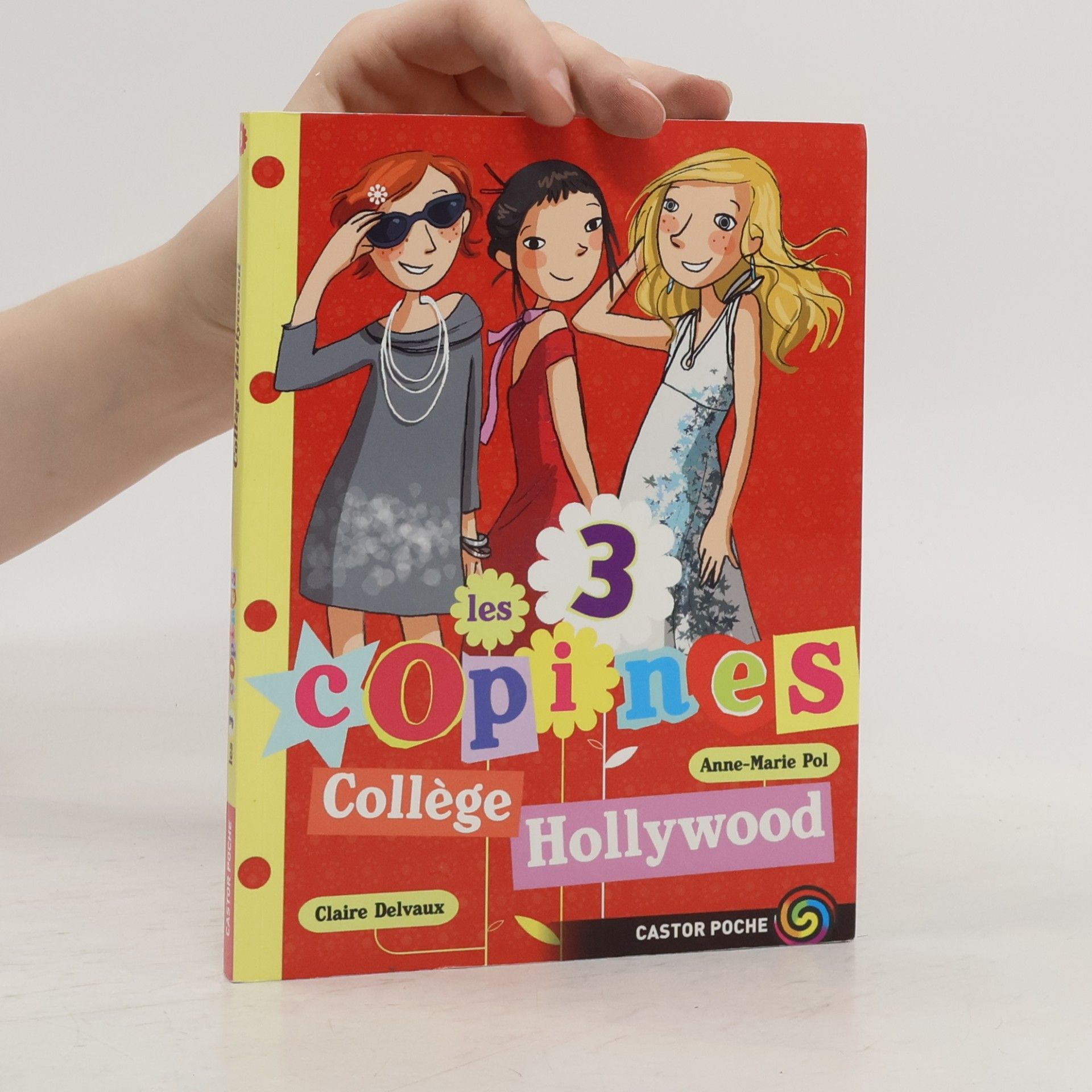 Les Copines - 3: Collège Hollywood