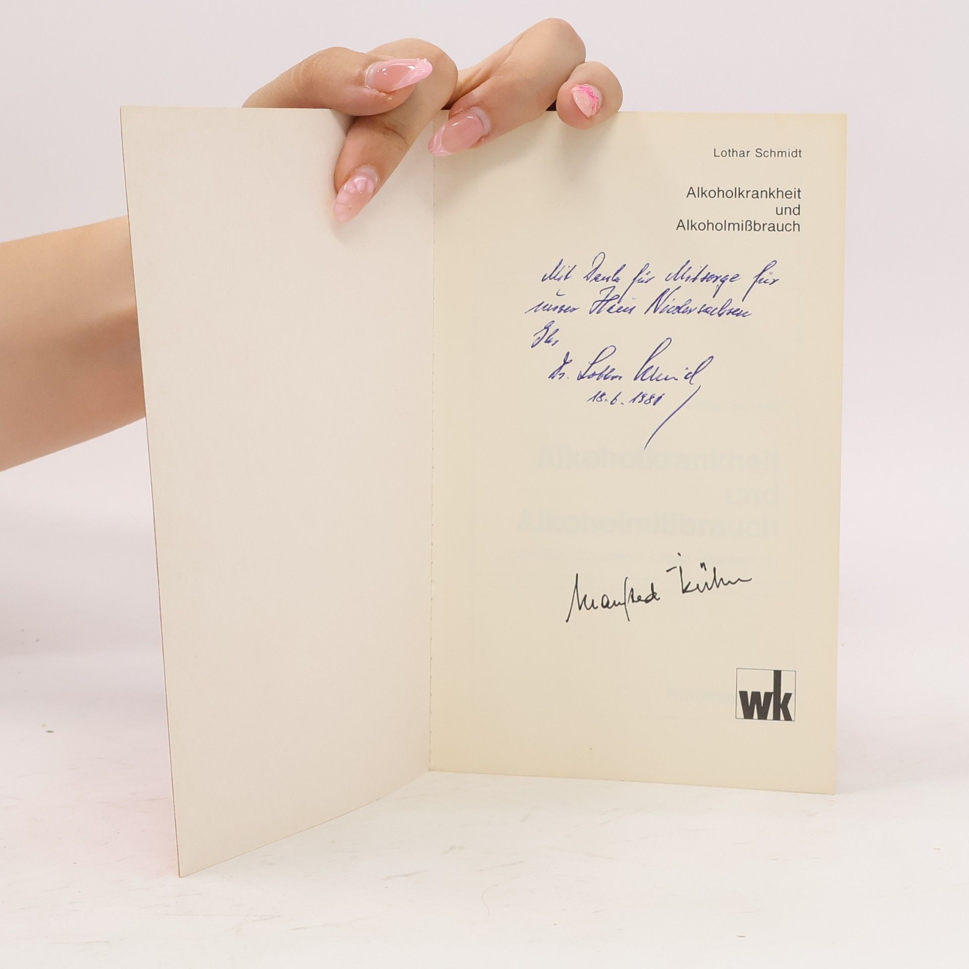 Lothar Schmidt Alkoholkrankheit und Alkoholmissbrauch