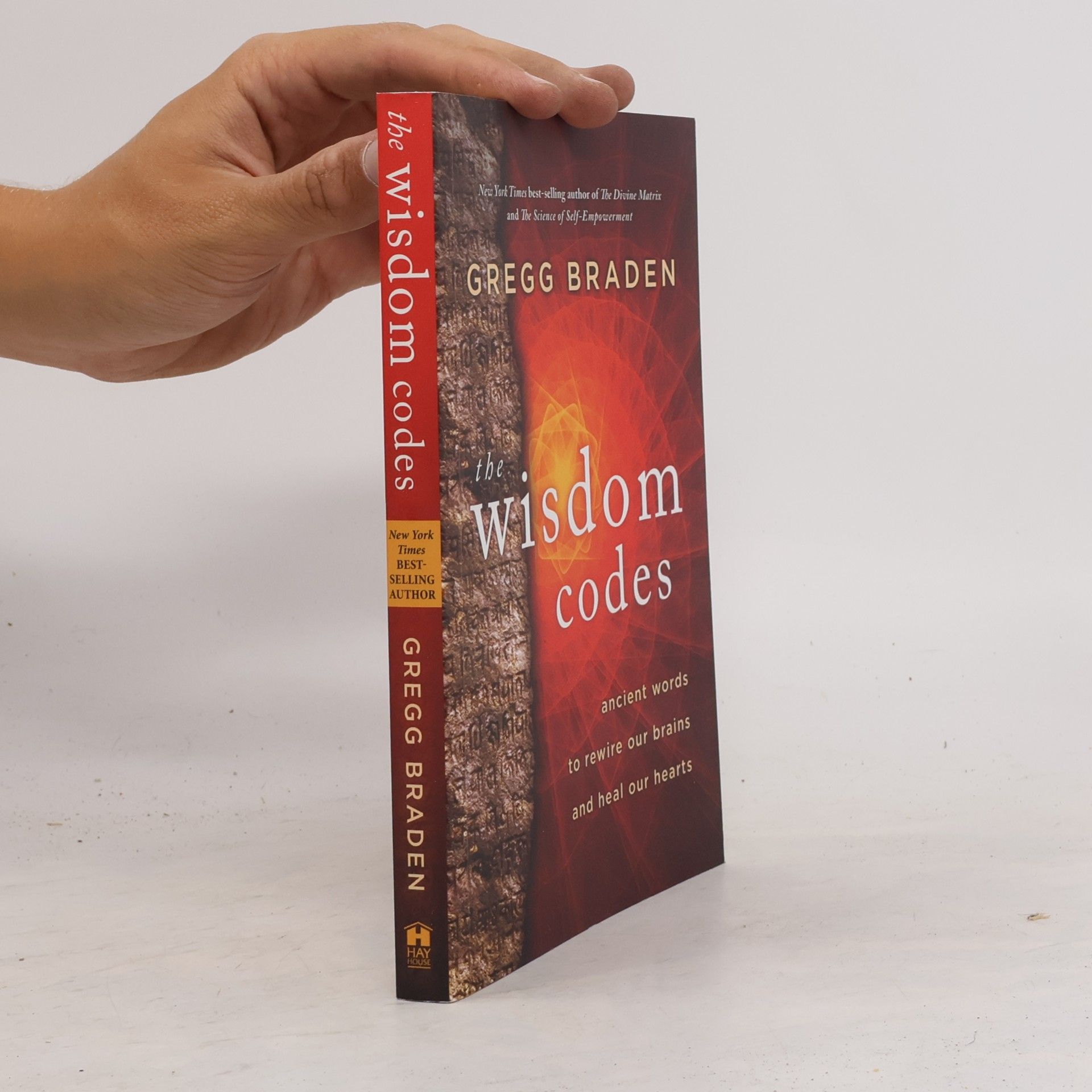 Gregg Braden The Wisdom Codes