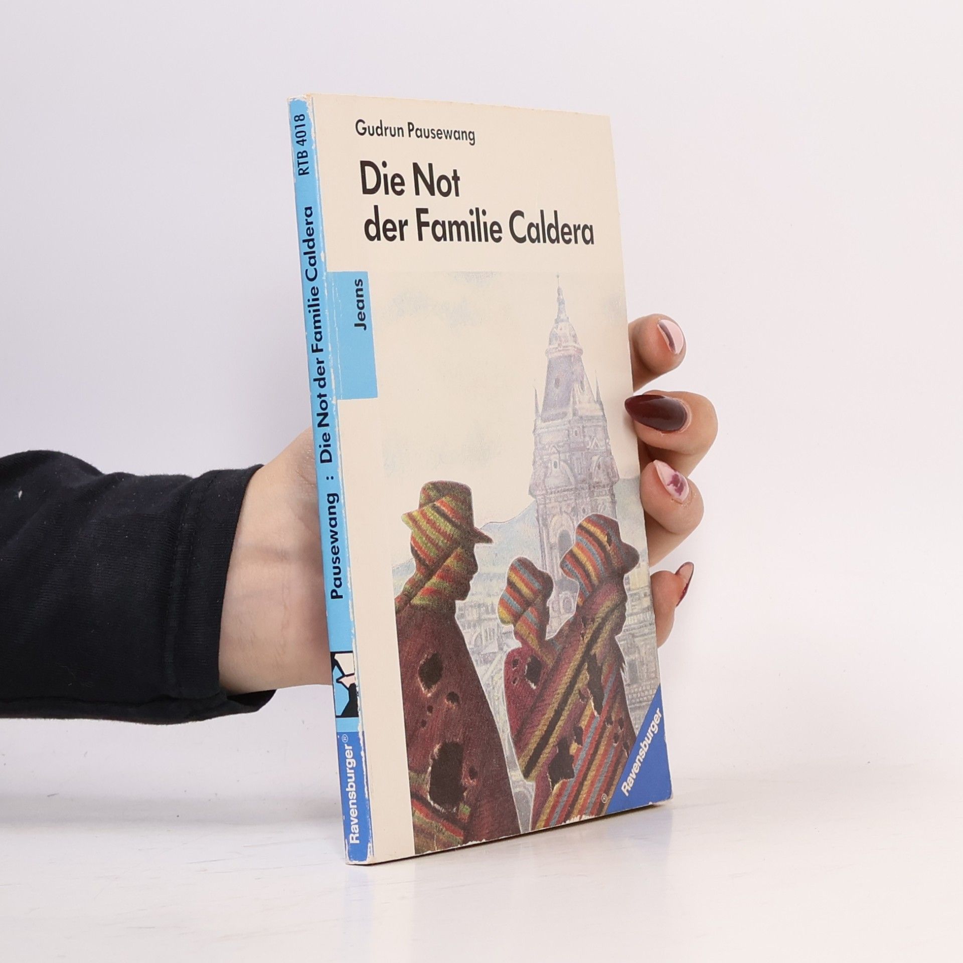 Gudrun Pausewang Die Not der Familie Caldera