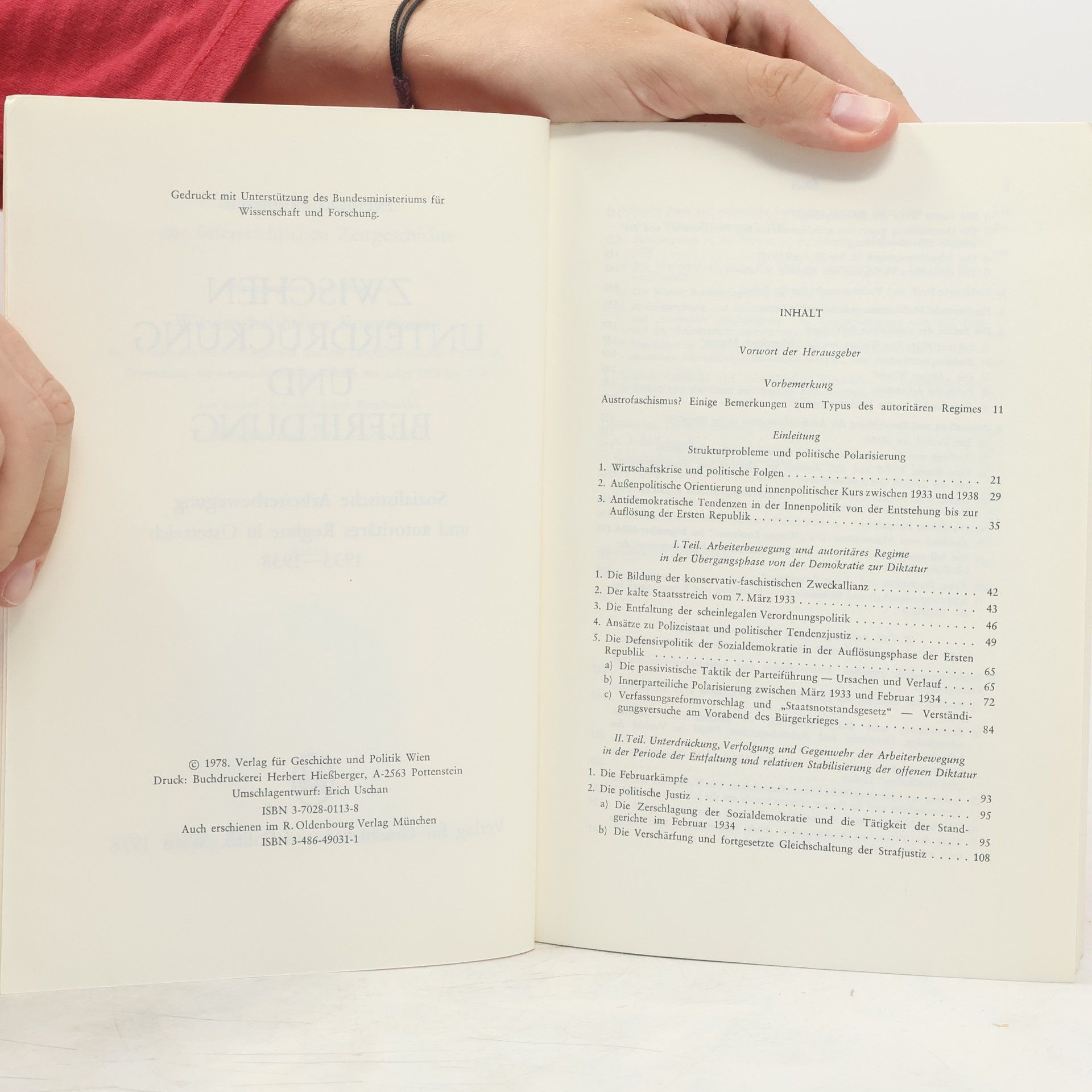 Everhard Holtmann Zwischen Unterdrückung und Befriedung. Sozialistische Arbeiterbewegung und autoritäres Regime in Österreich 1933-1938