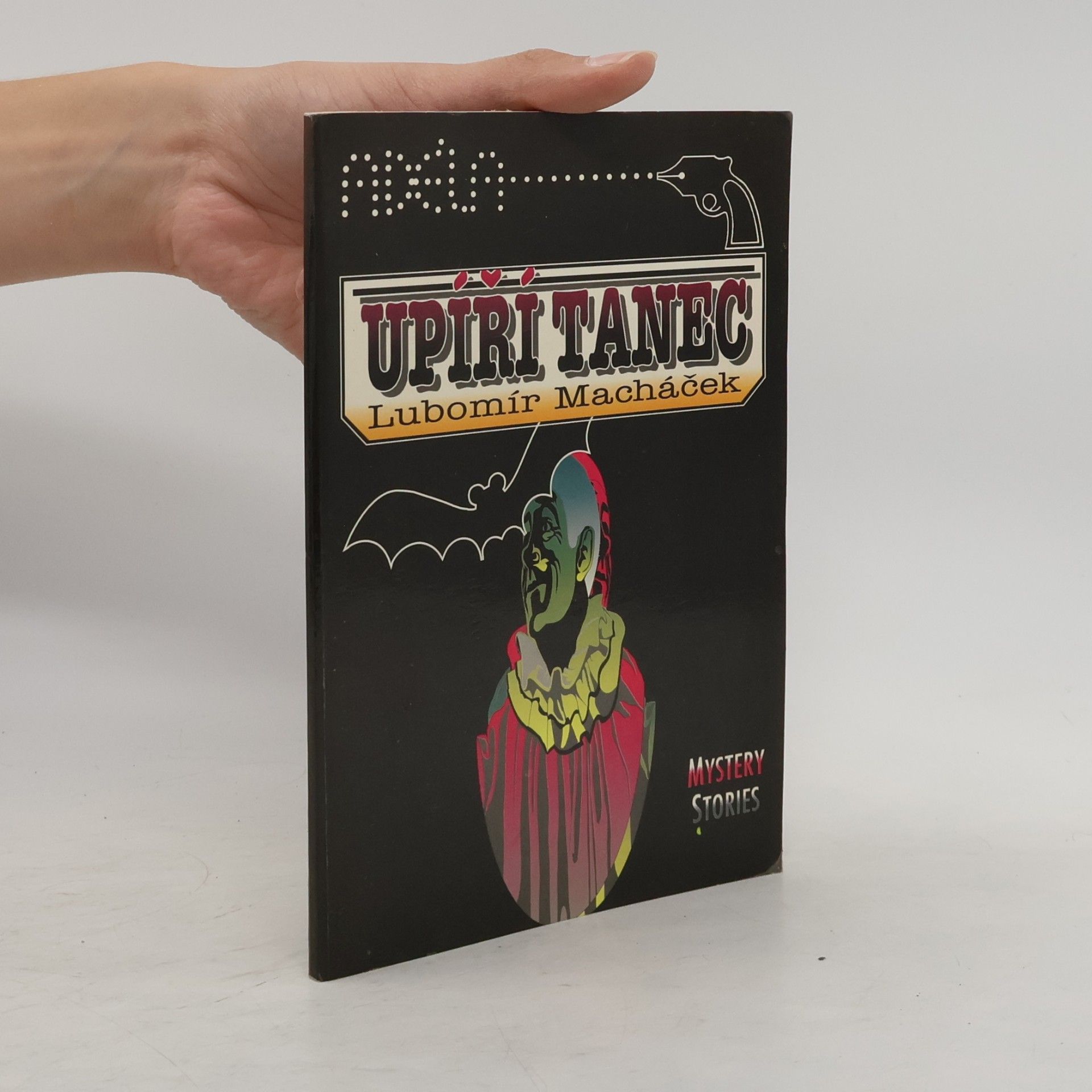 Lubomír Macháček Upíří tanec. Mystery stories