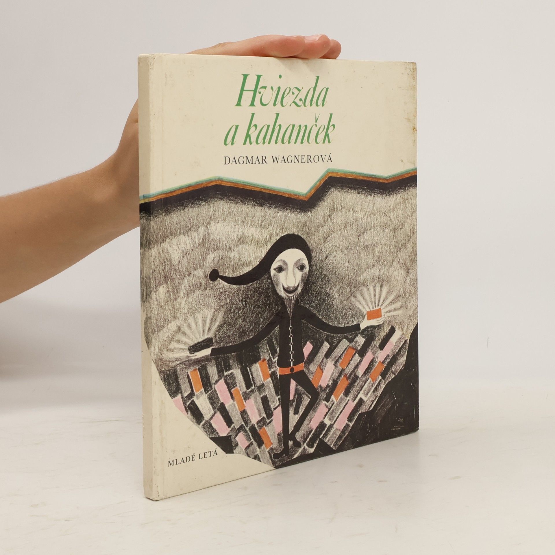 Dagmar Wagner Hviezda a kahanček