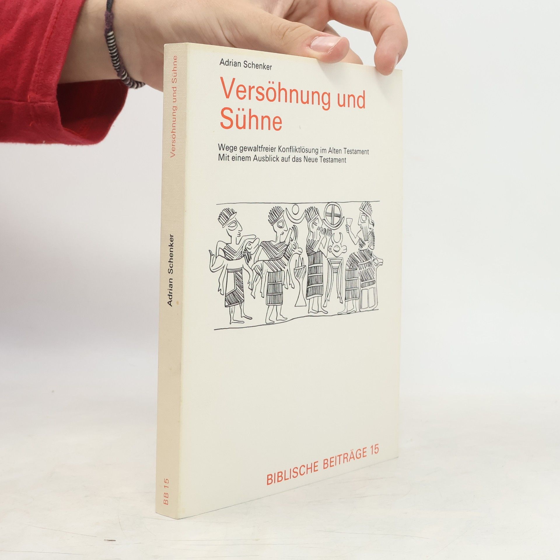 Adrian Schenker Versöhnung und Sühne