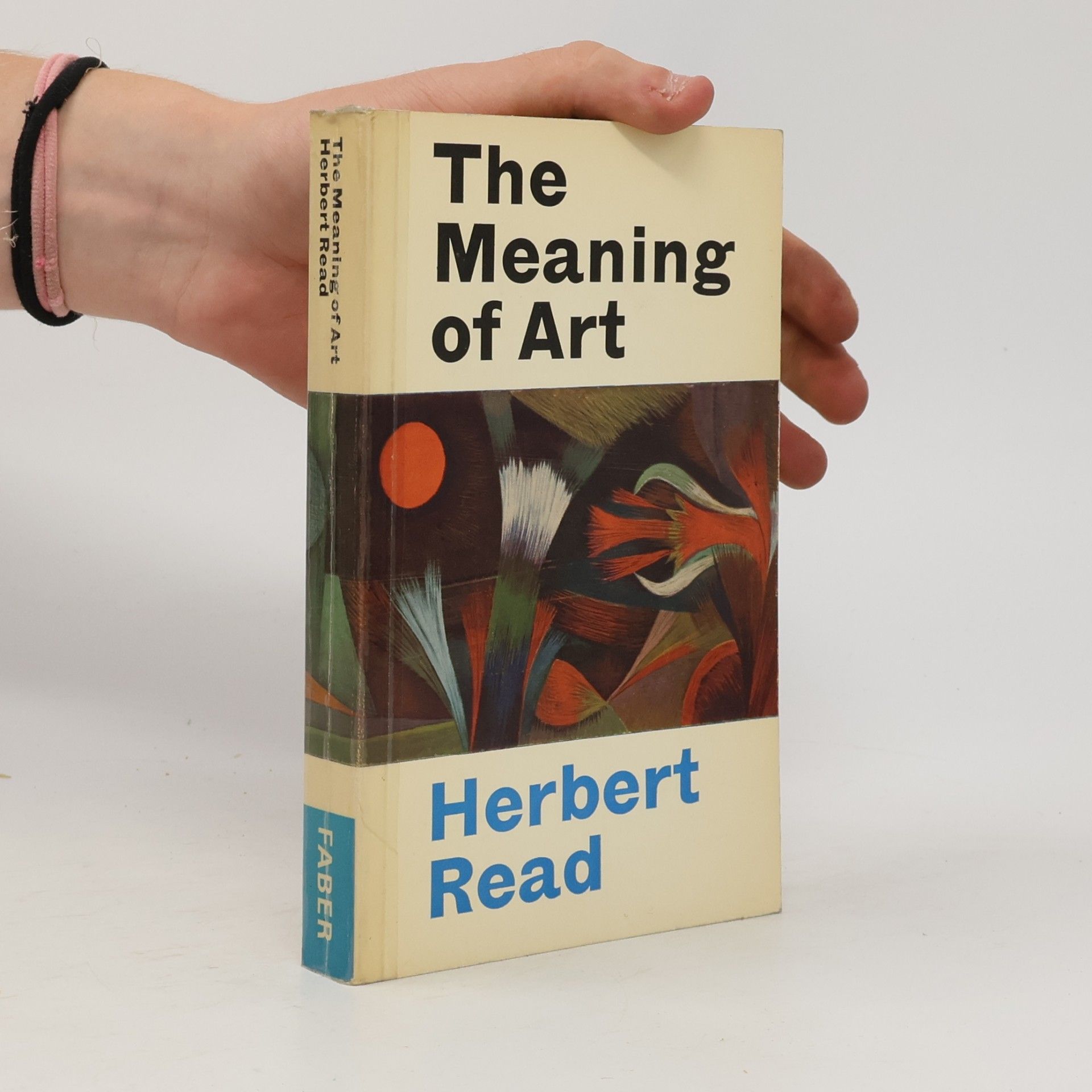 Herbert Edward Read The Meaning of Art