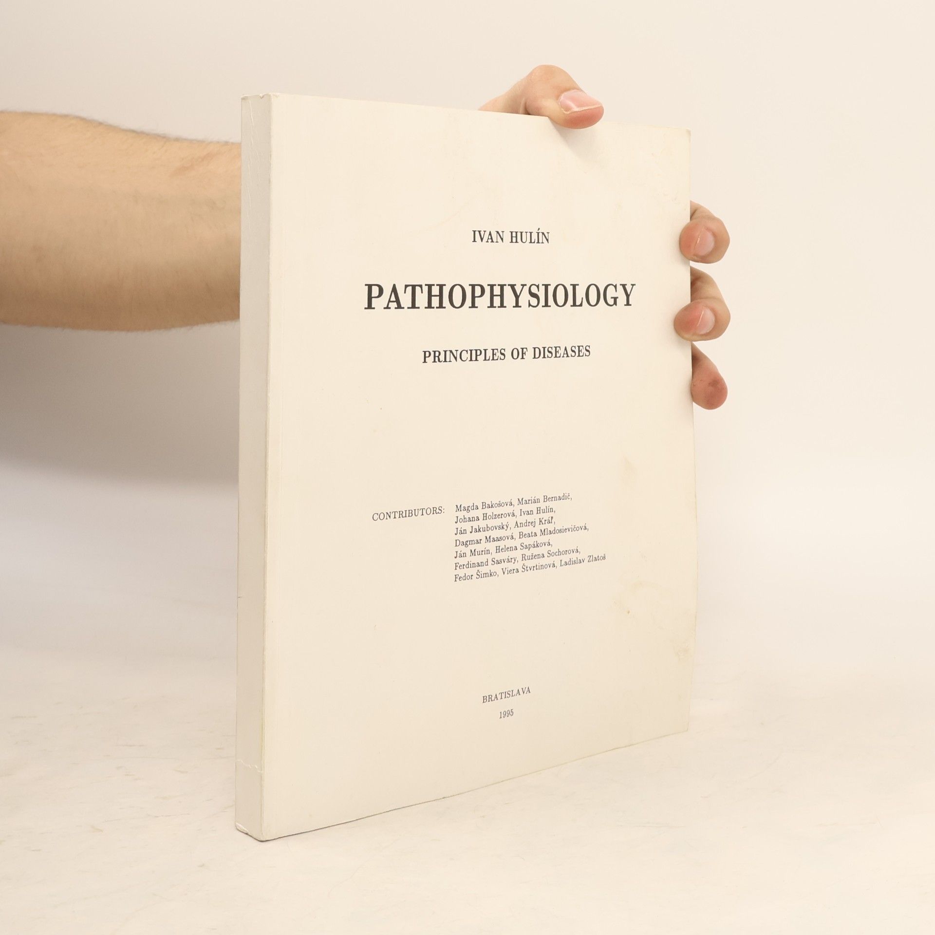 Ivan Hulín Pathophysiology