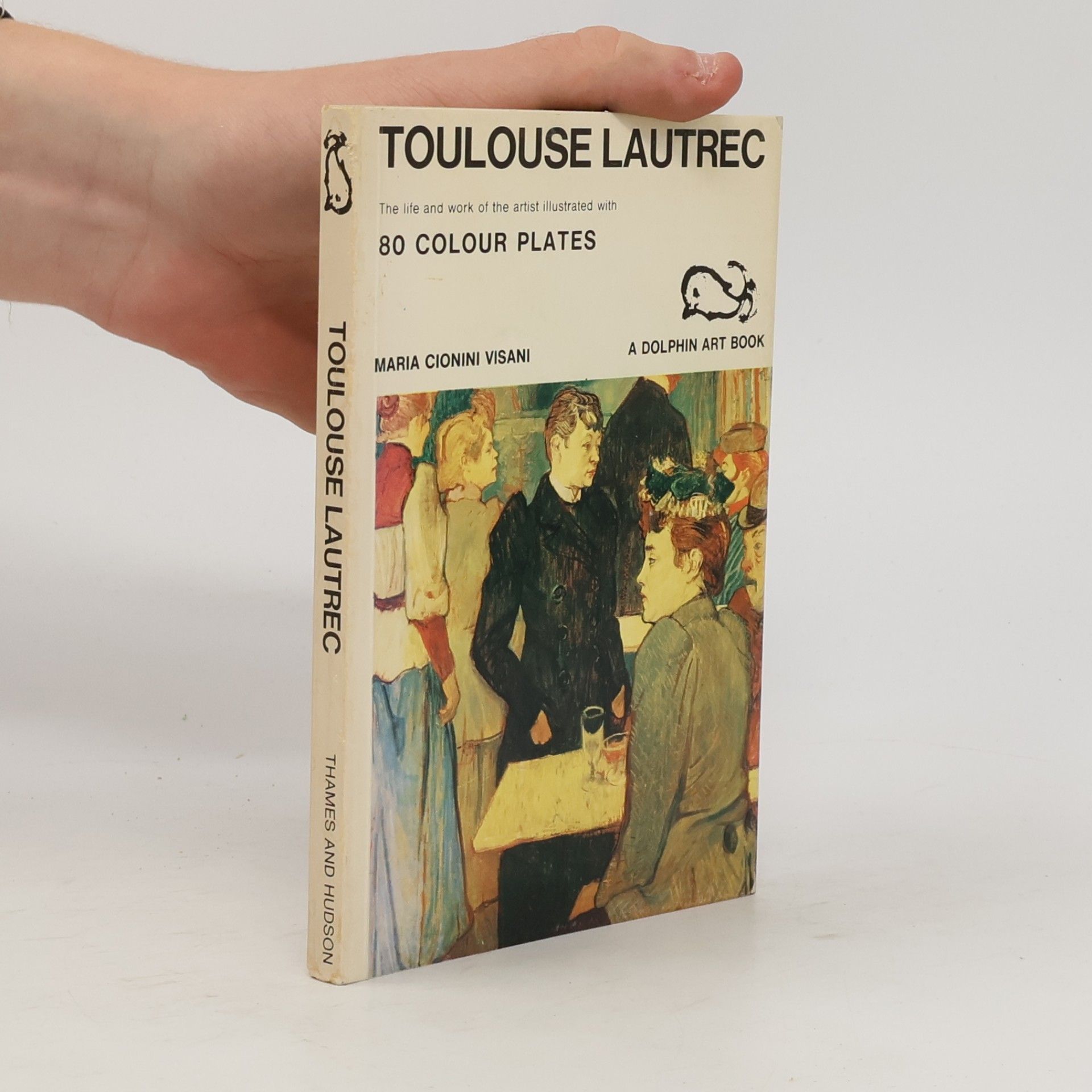 Diana Snell Toulouse-Lautrec : the life and work of the artist illustrated with 80 colour plates