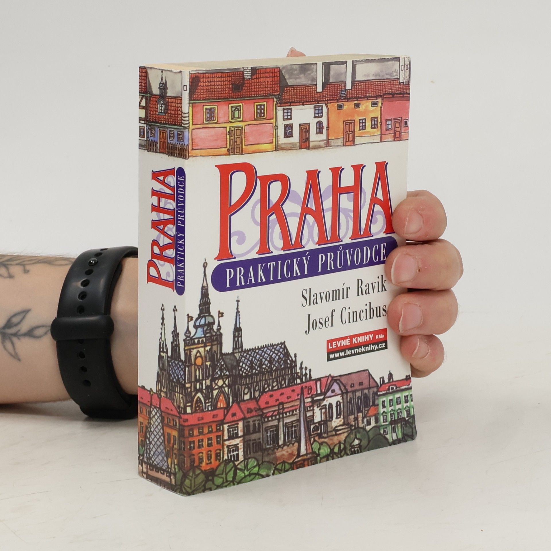 Praha. Praktický průvodce