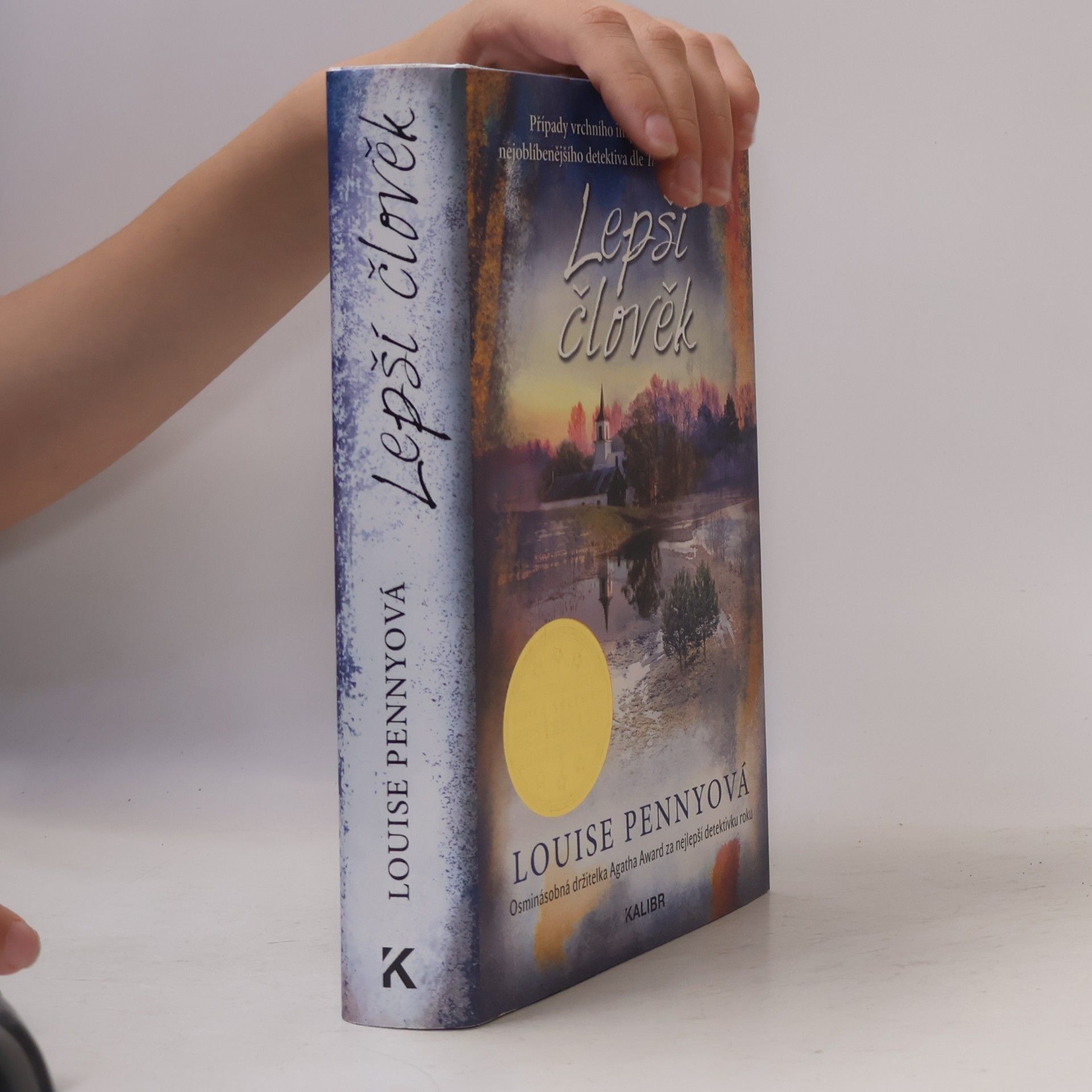 Louise Penny Lepší člověk