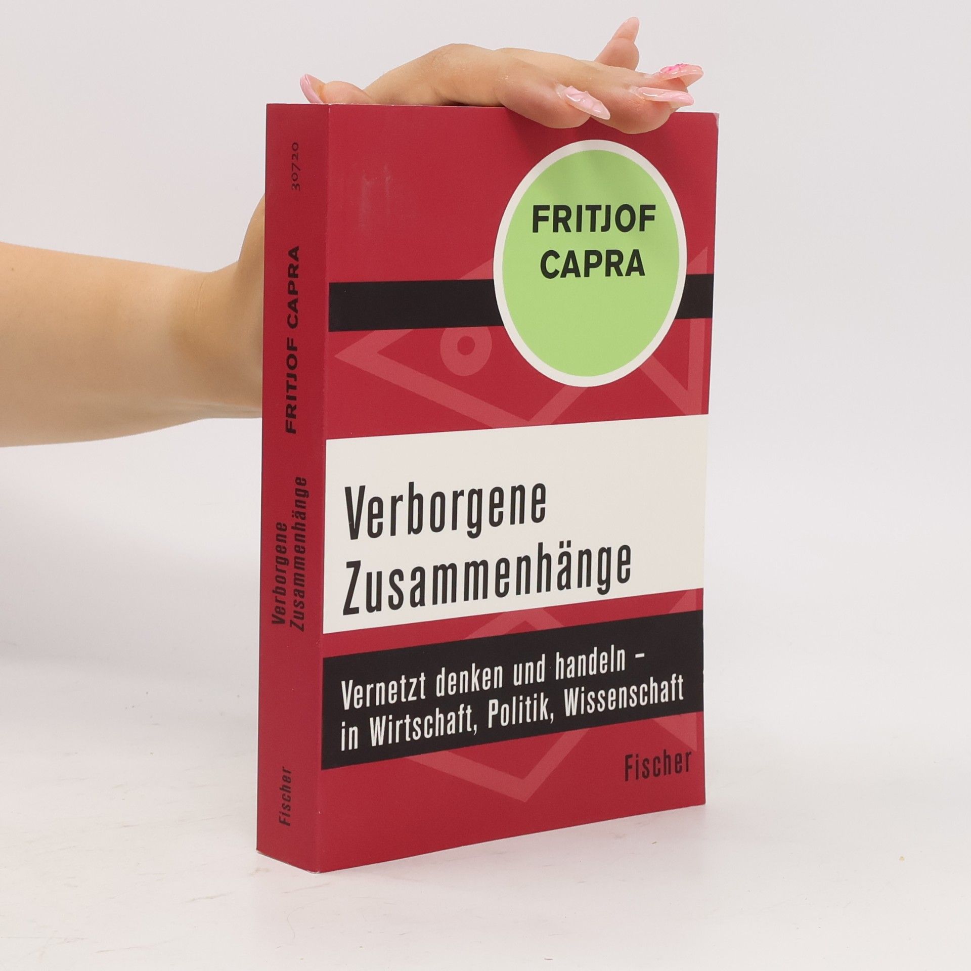 Fritjof Capra Verborgene Zusammenhänge