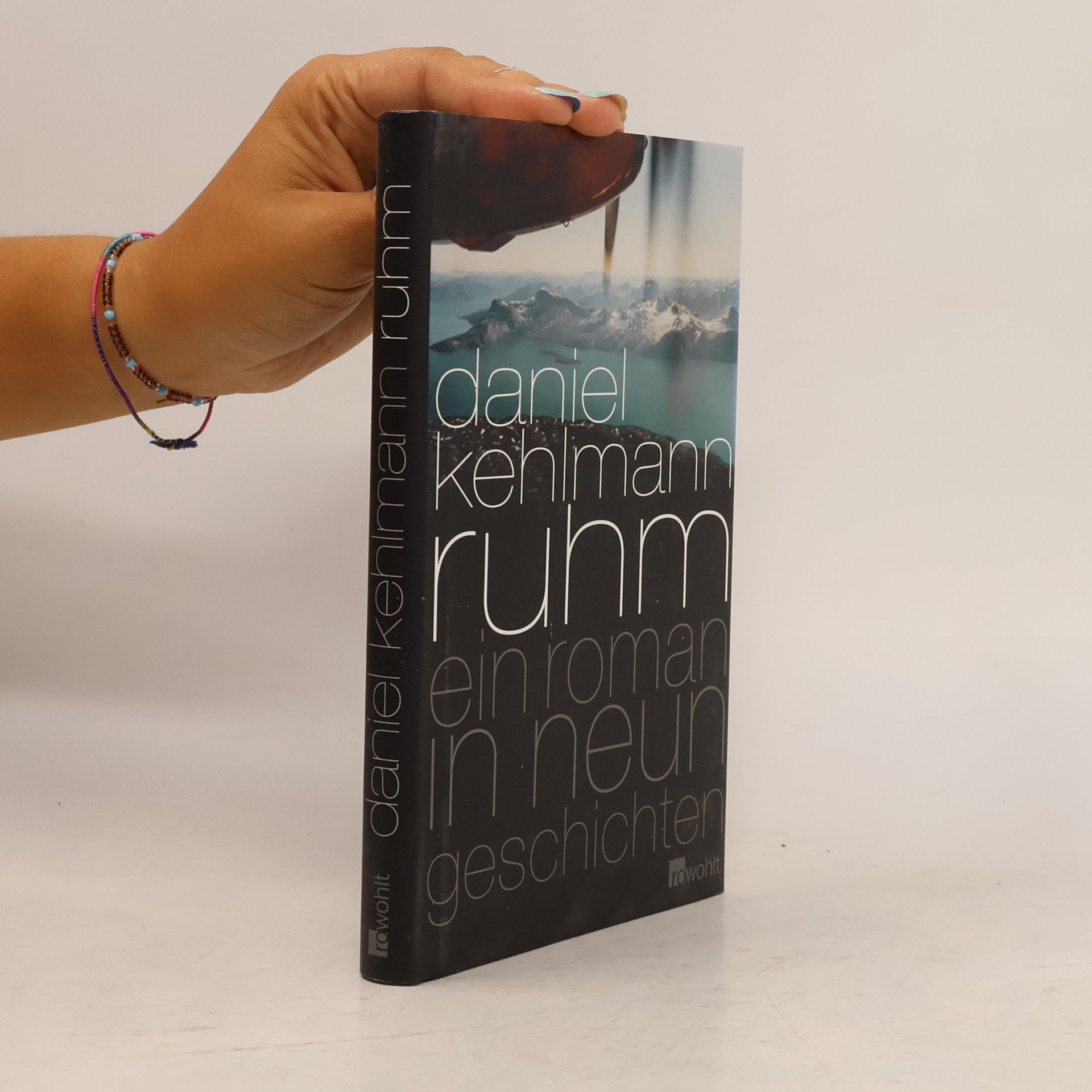 Daniel Kehlmann Ruhm. Ein Roman in neun Geschichten