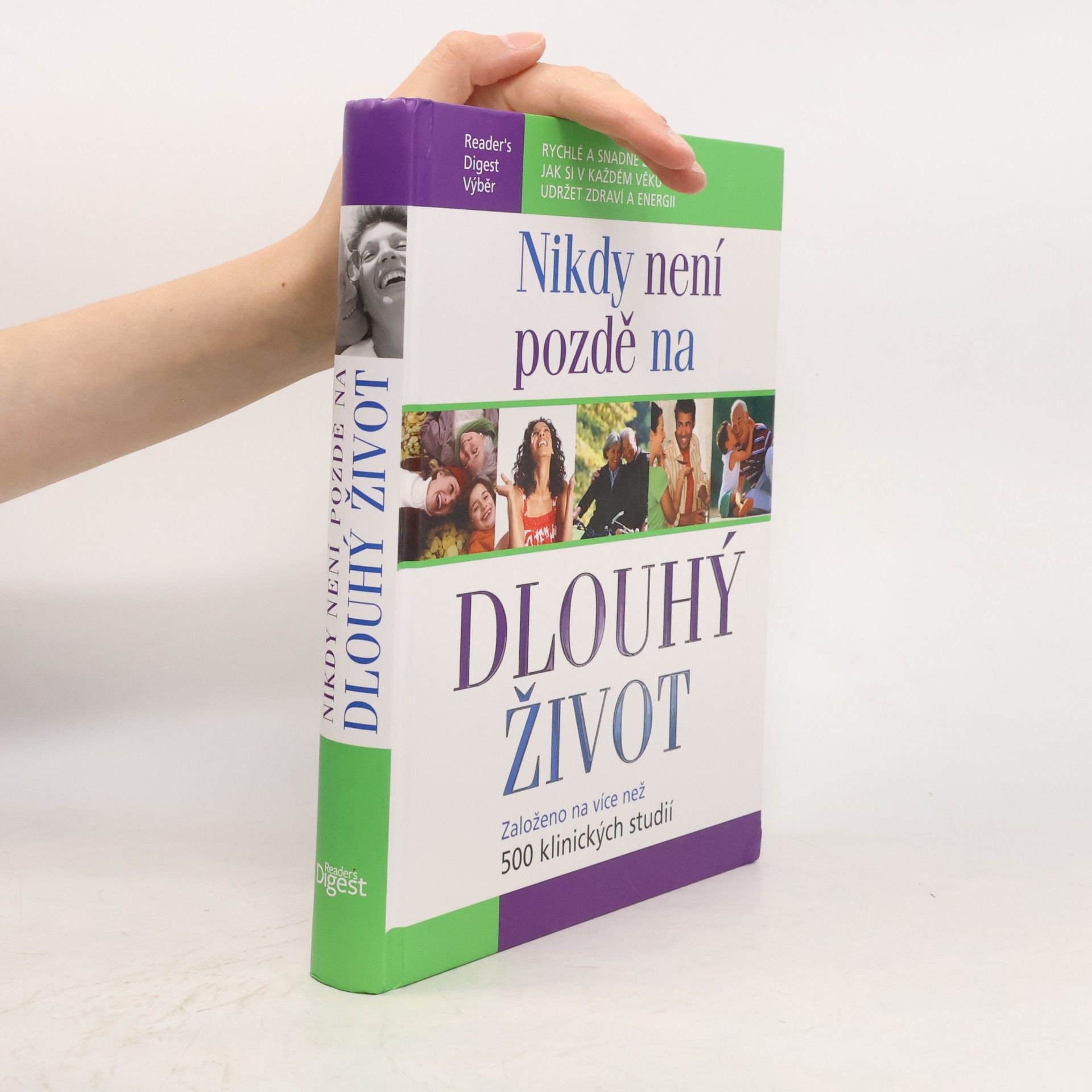 Collectif d'auteurs Nikdy není pozdě na dlouhý život