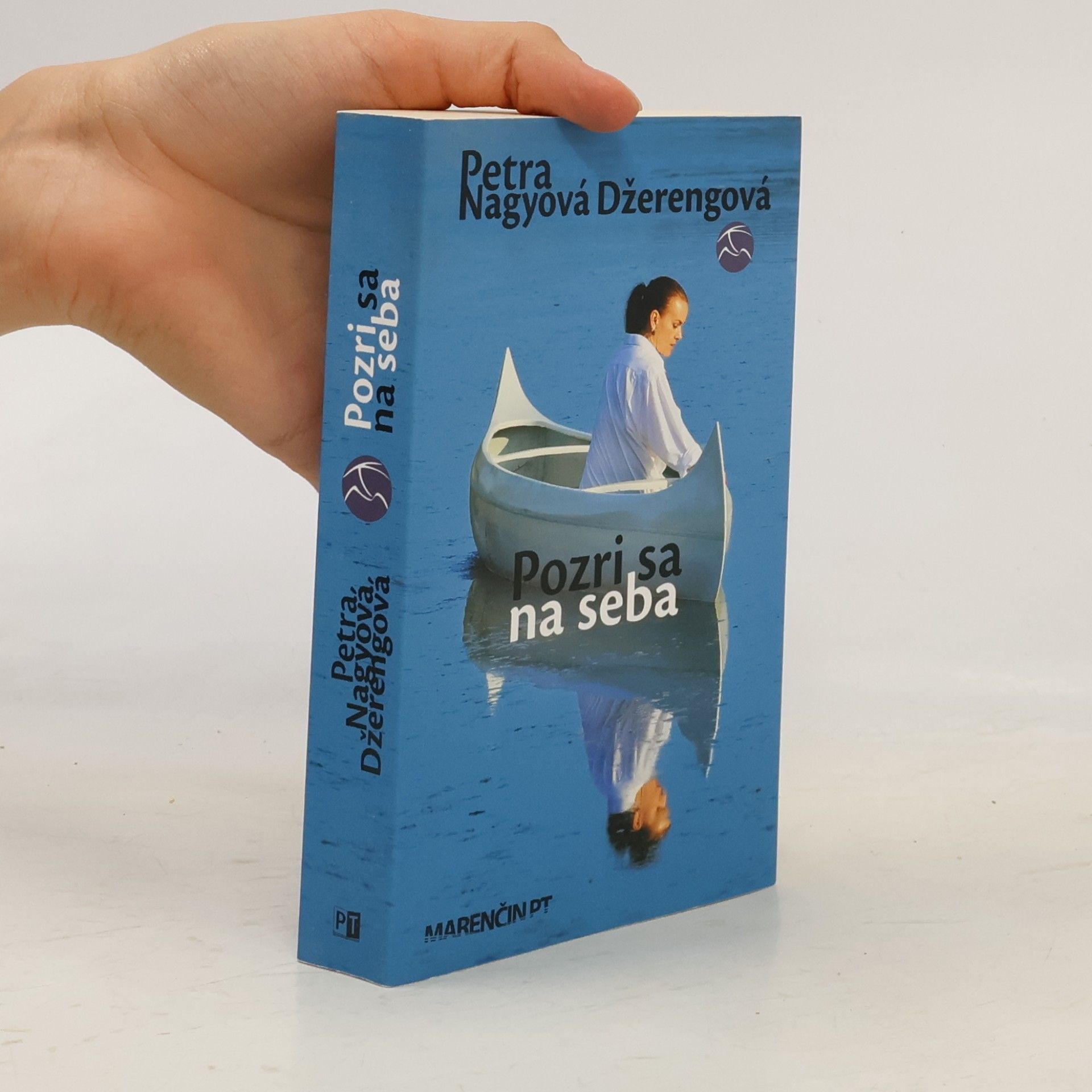 Petra Nagyová-Džerengová Pozri sa na seba