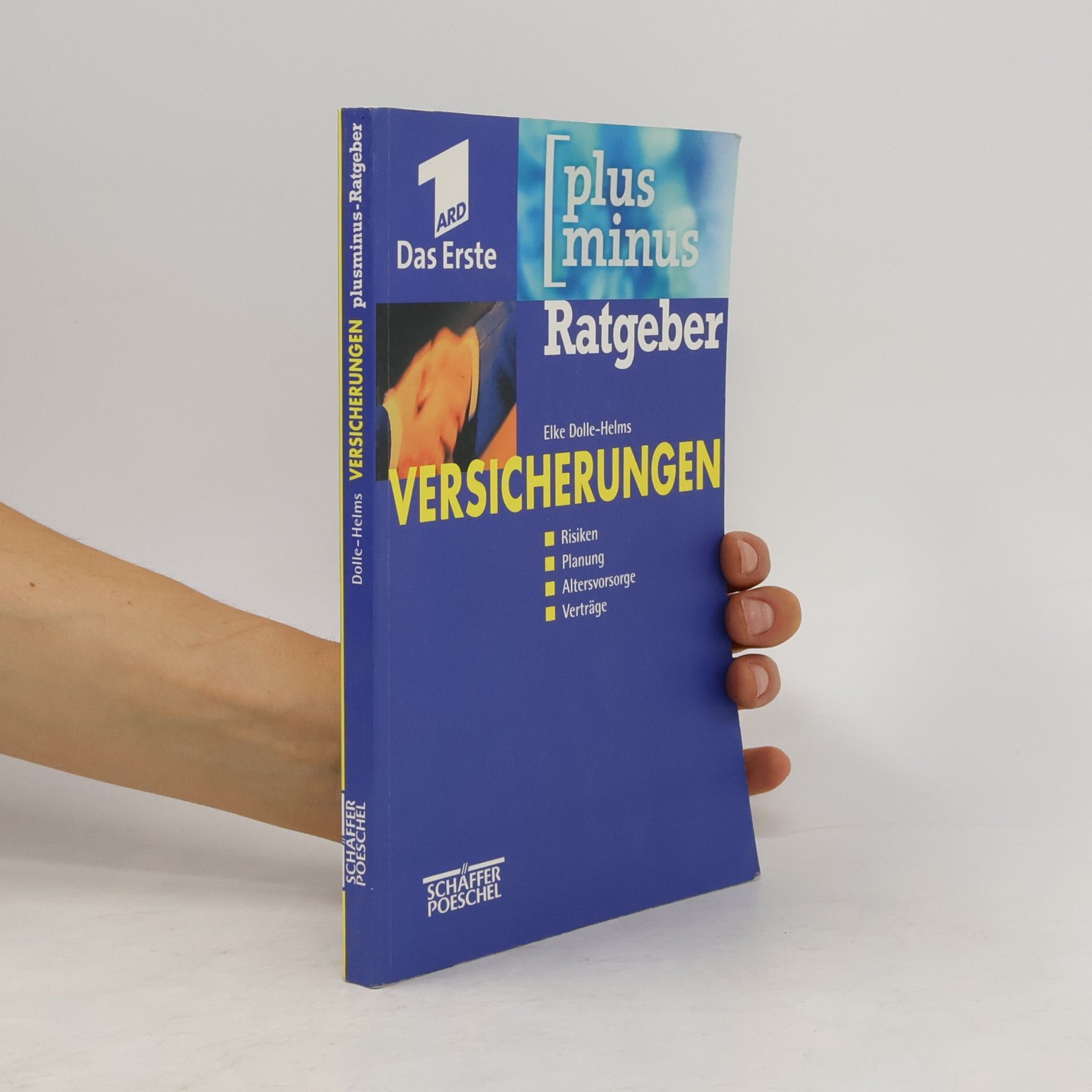 Elke Dolle-Helms Plusminus-Ratgeber: Versicherungen