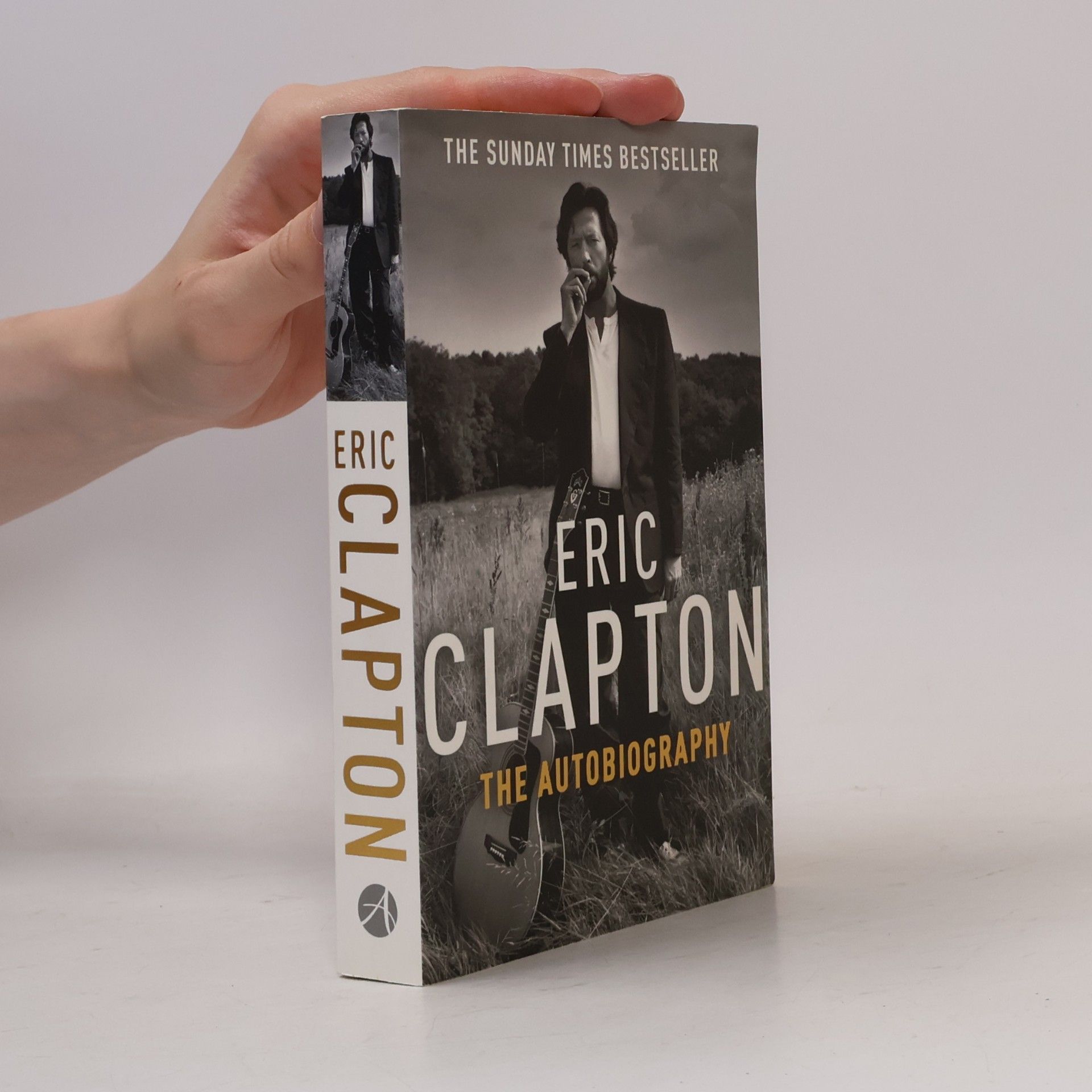 Eric Clapton Eric Clapton : the autobiography
