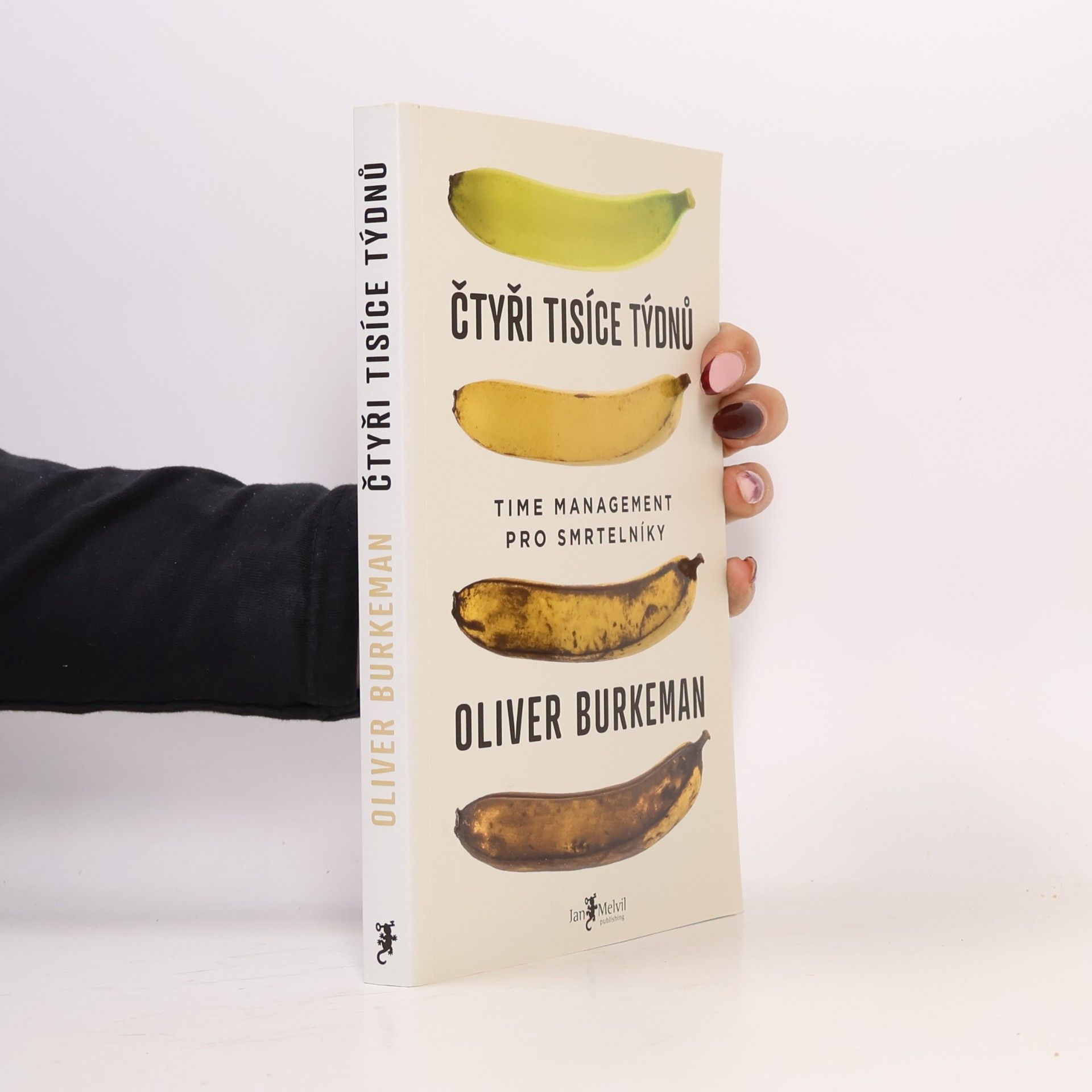 Oliver Burkeman Čtyři tisíce týdnů