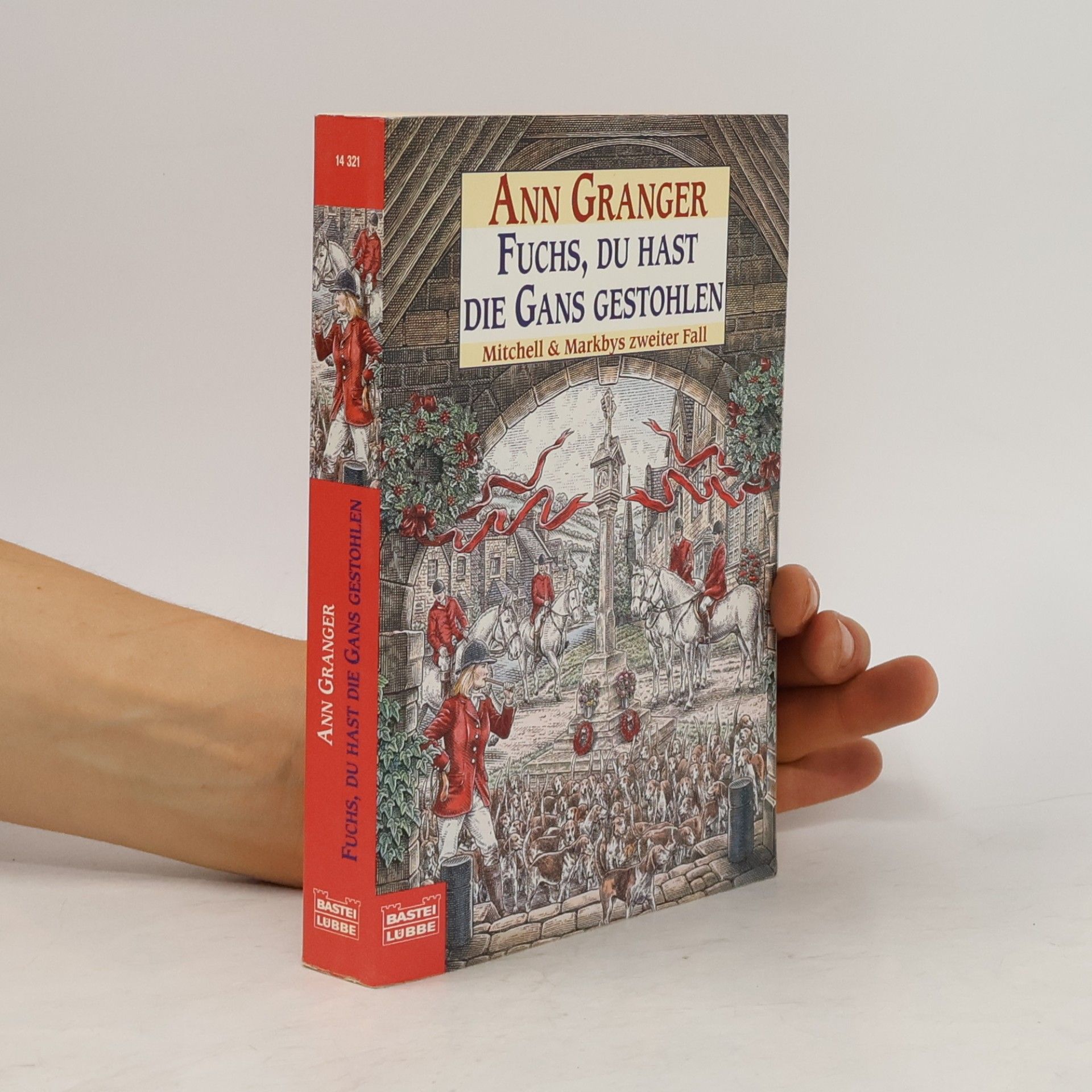 Ann Granger Fuchs, du hast die Gans gestohlen