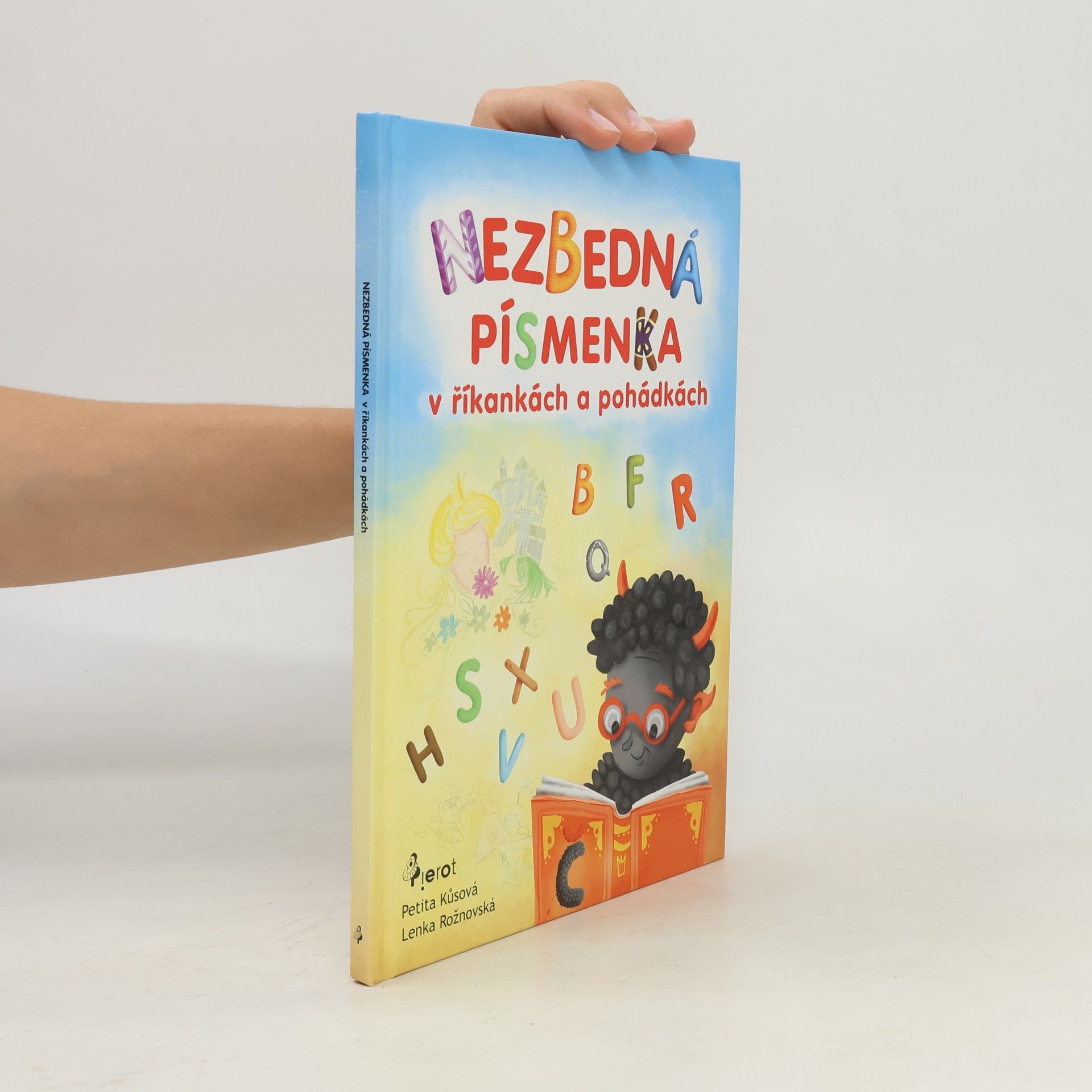Petita Kůsová Nezbedná písmenka v říkankách a pohádkách