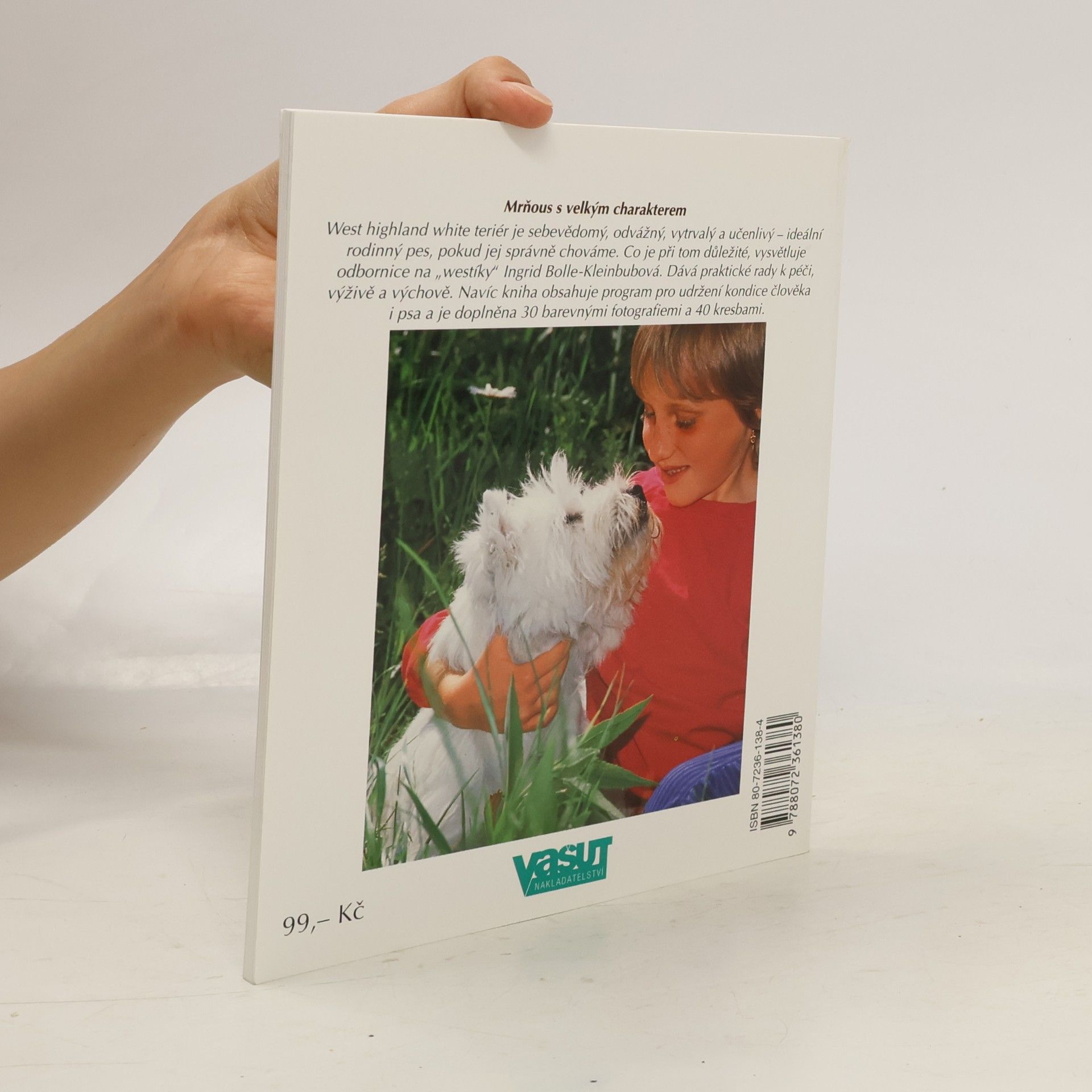 Ingrid BolleKleinbub Westík: West highland white teriér
