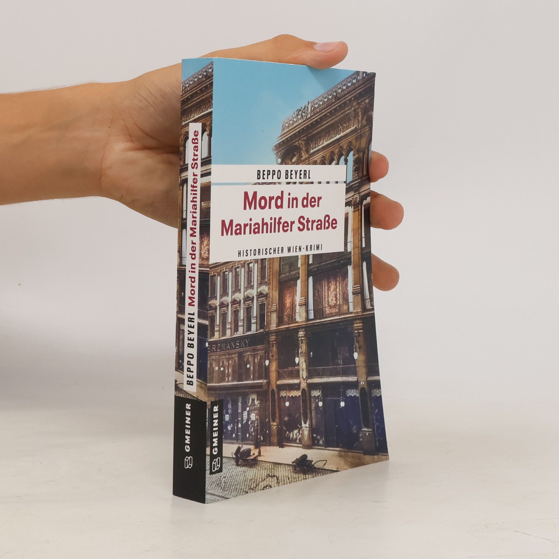 Beppo Beyerl Mord in der Mariahilfer Straße