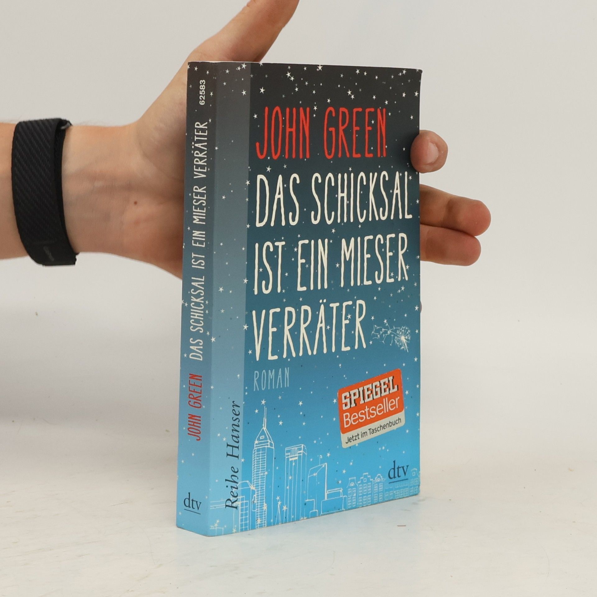 John Green Das Schicksal ist ein mieser Verräter