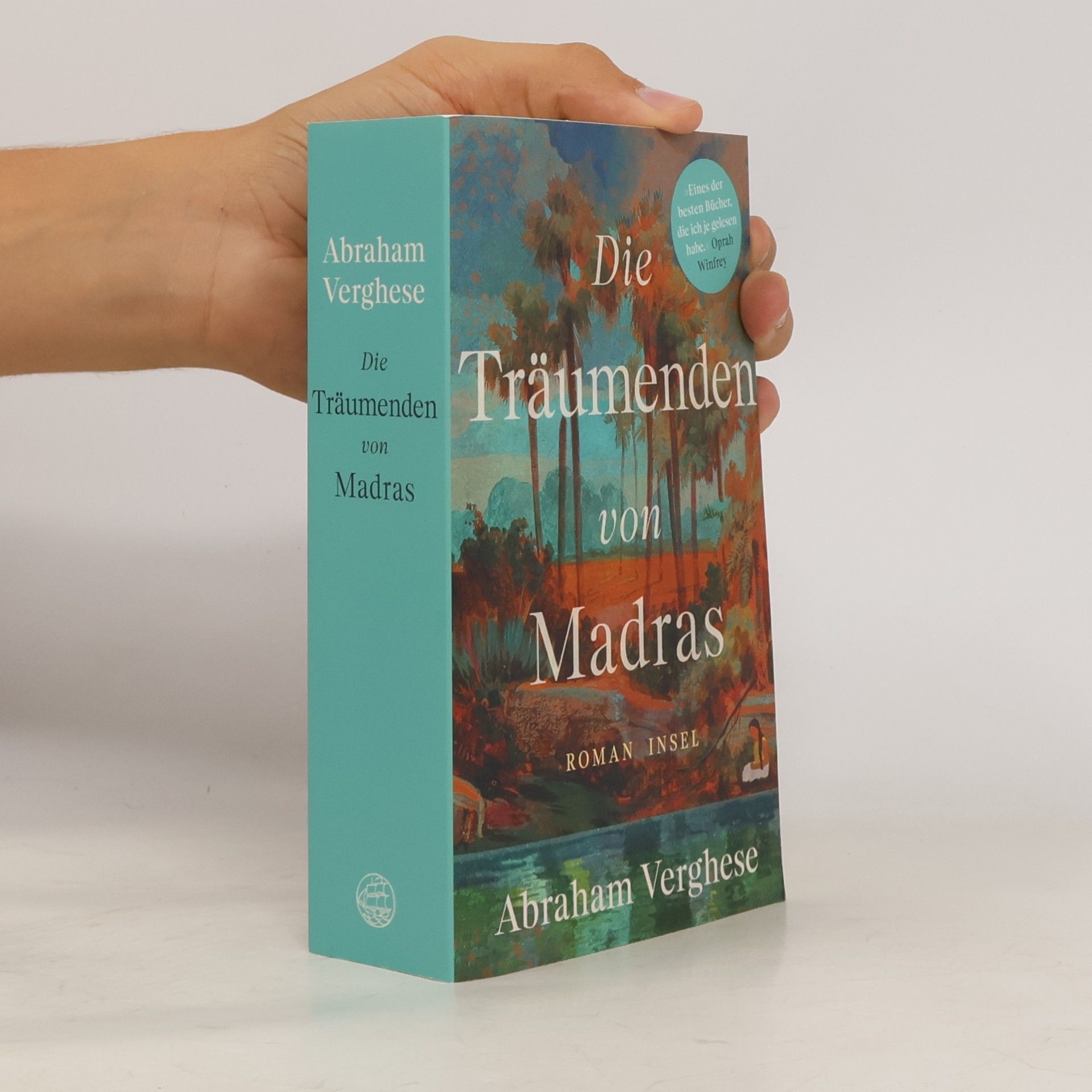 A. Abraham Verghese Die Träumenden von Madras